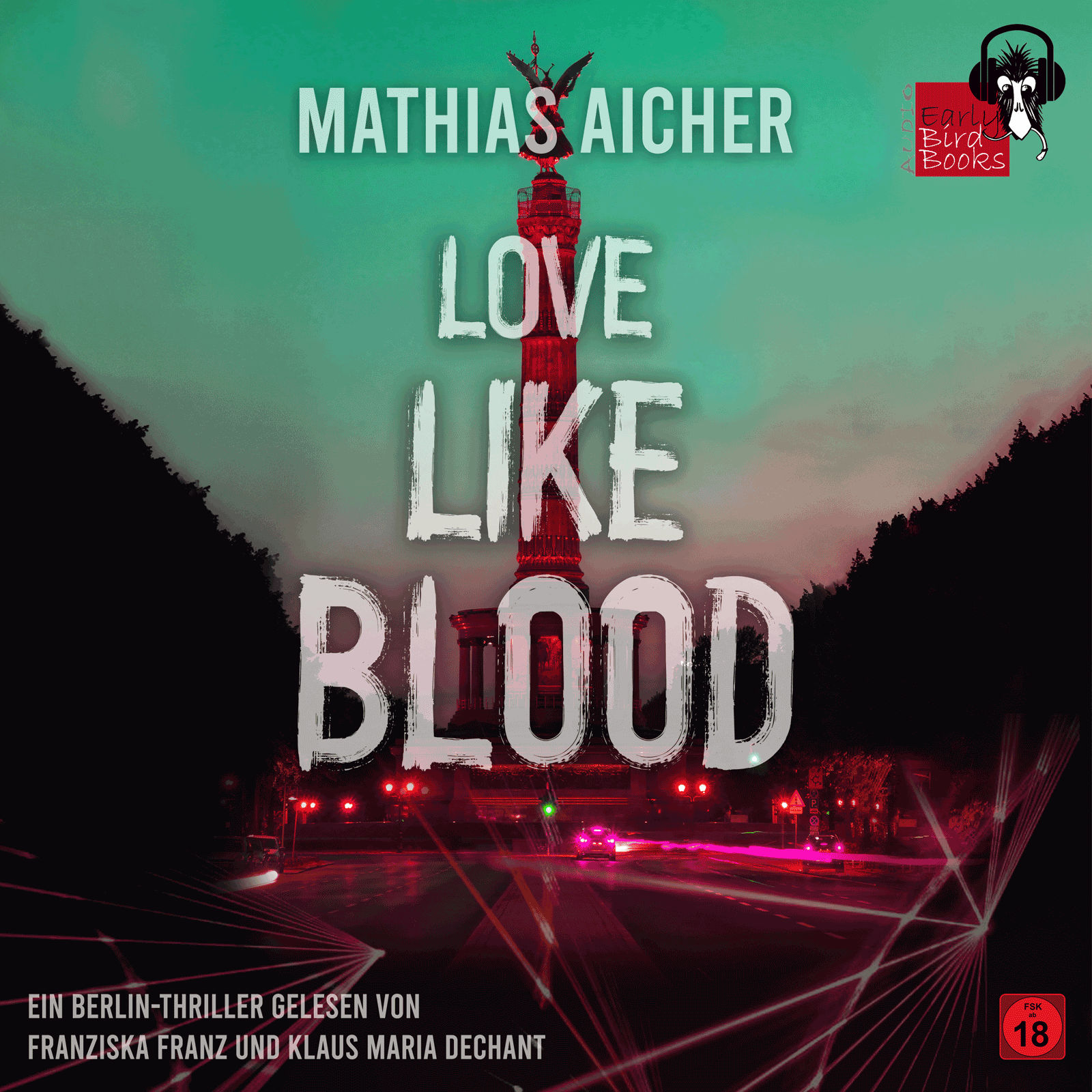 LOVE LIKE BLOOD - Die Hörbuchproduktion
