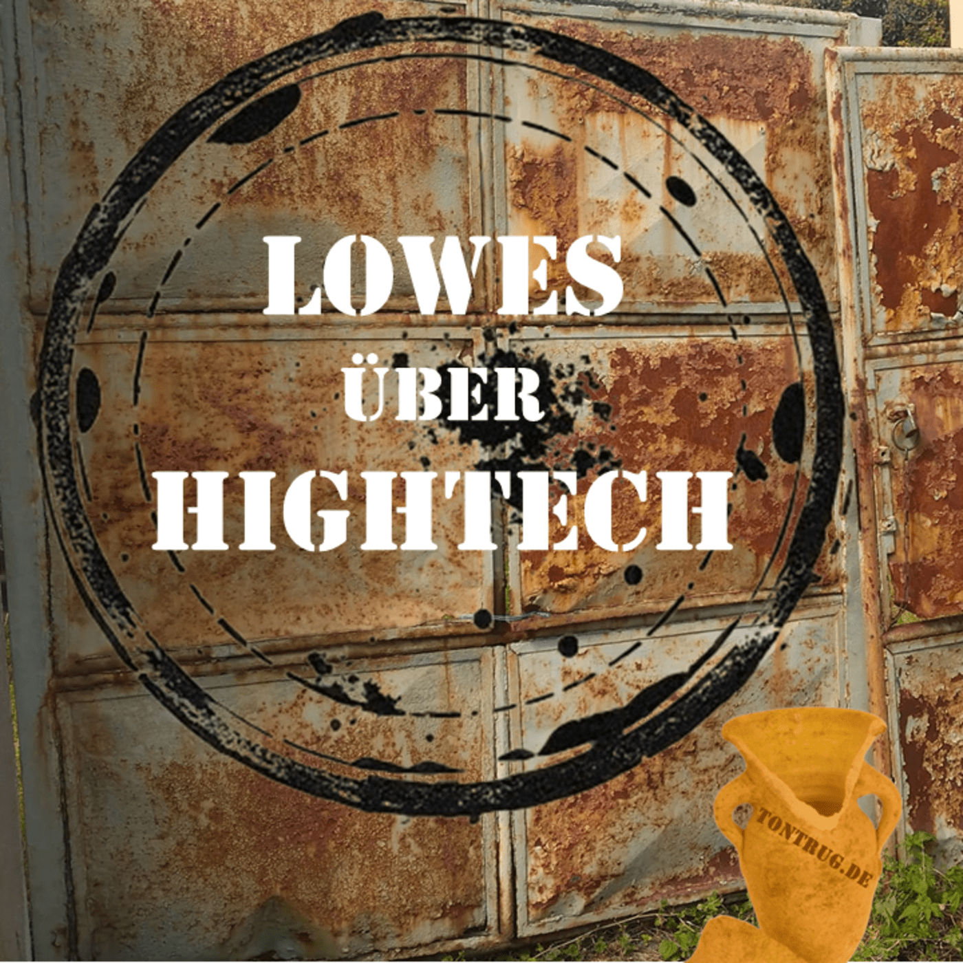 Lowes über Hightech