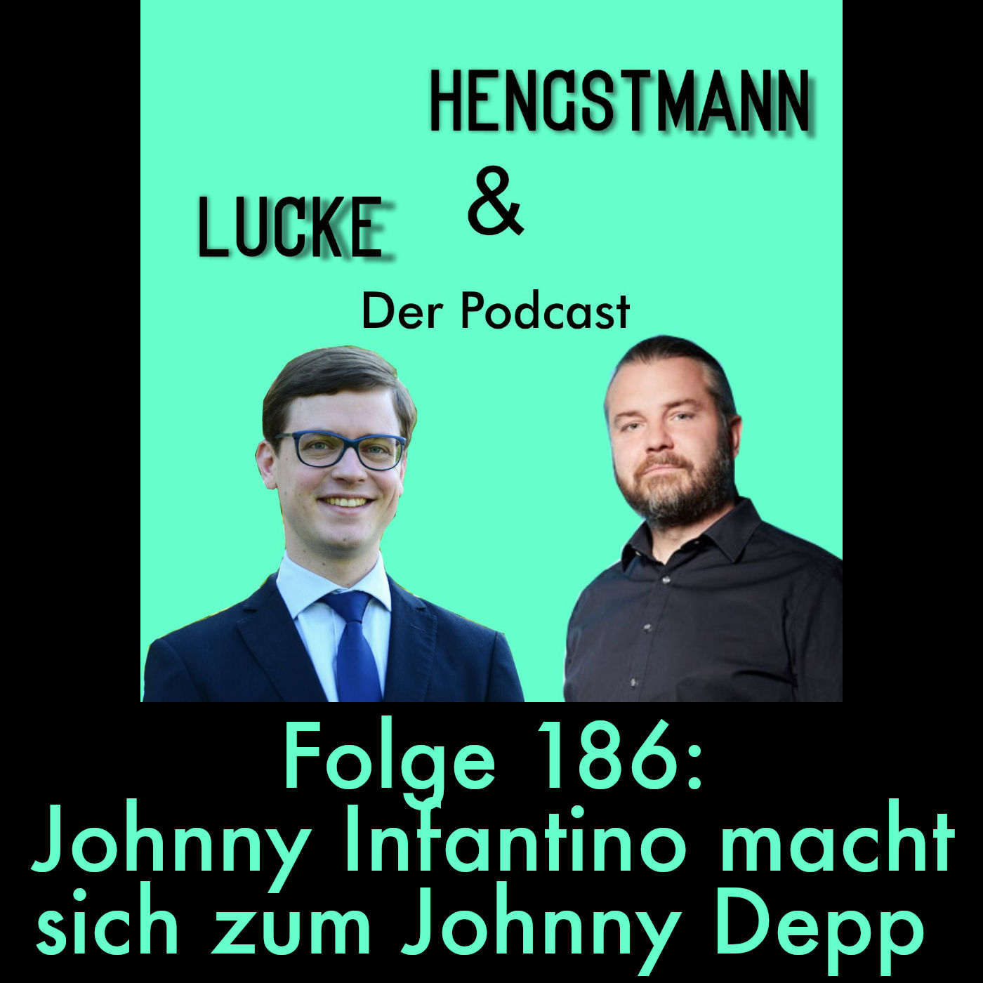 Lucke & Hengstmann, Folge 186: Johnny Infantino macht sich zum Johnny Depp (11. Dezember 2025)