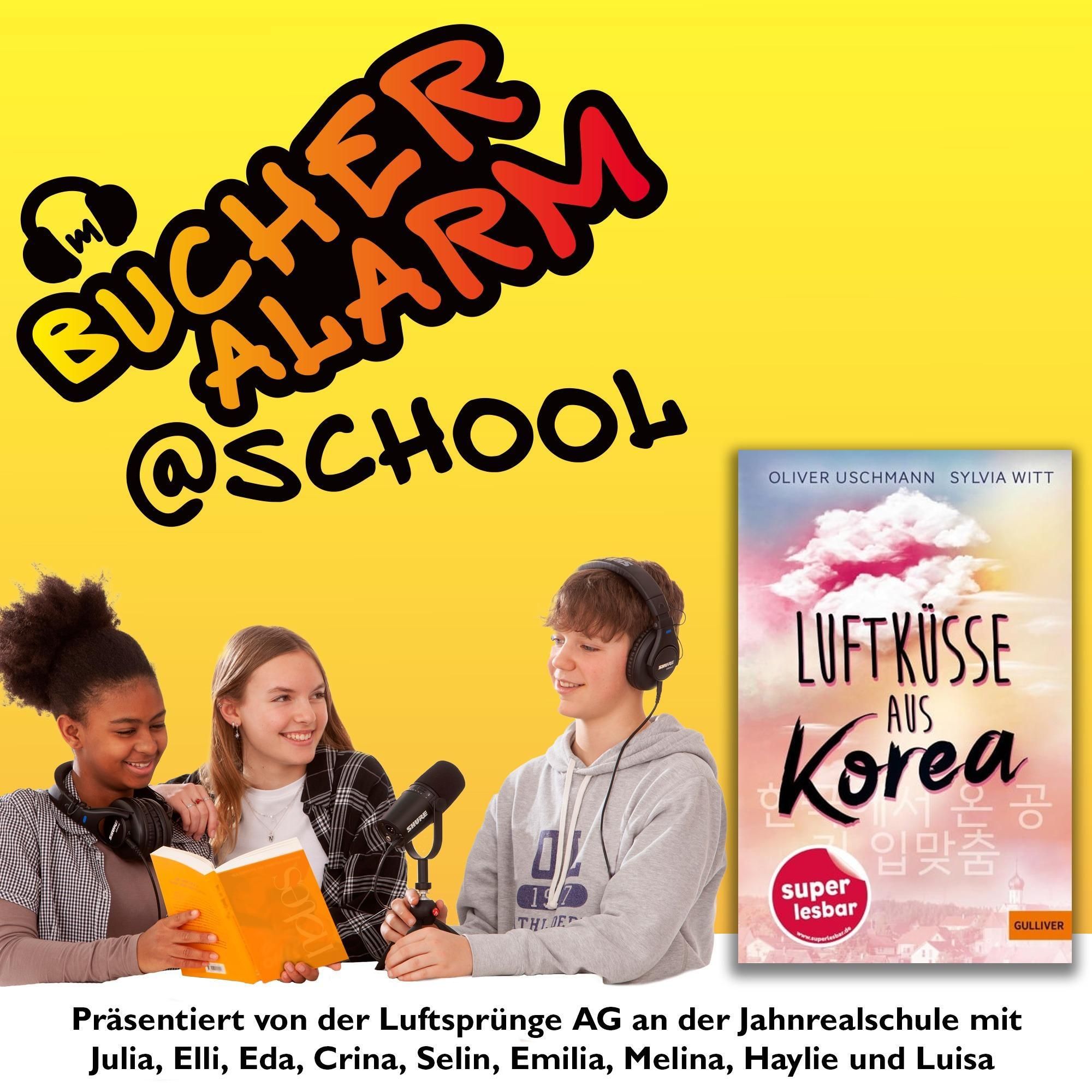 "Luftküsse aus Korea" von Julia, Elli, Eda, Crina, Selin, Emilia, Melina, Haylie und Luisa