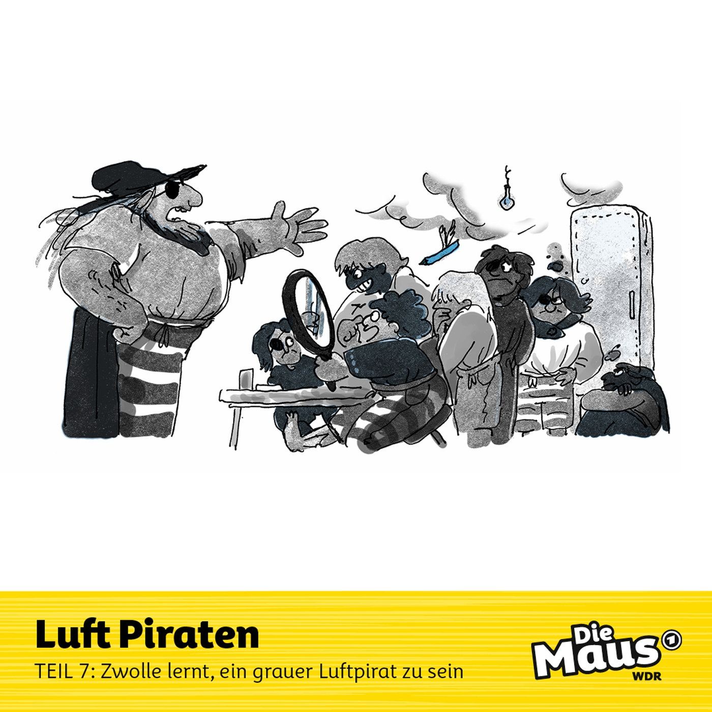 Luftpiraten - Teil 7: Zwolle lernt, ein grauer Luftpirat zu sein