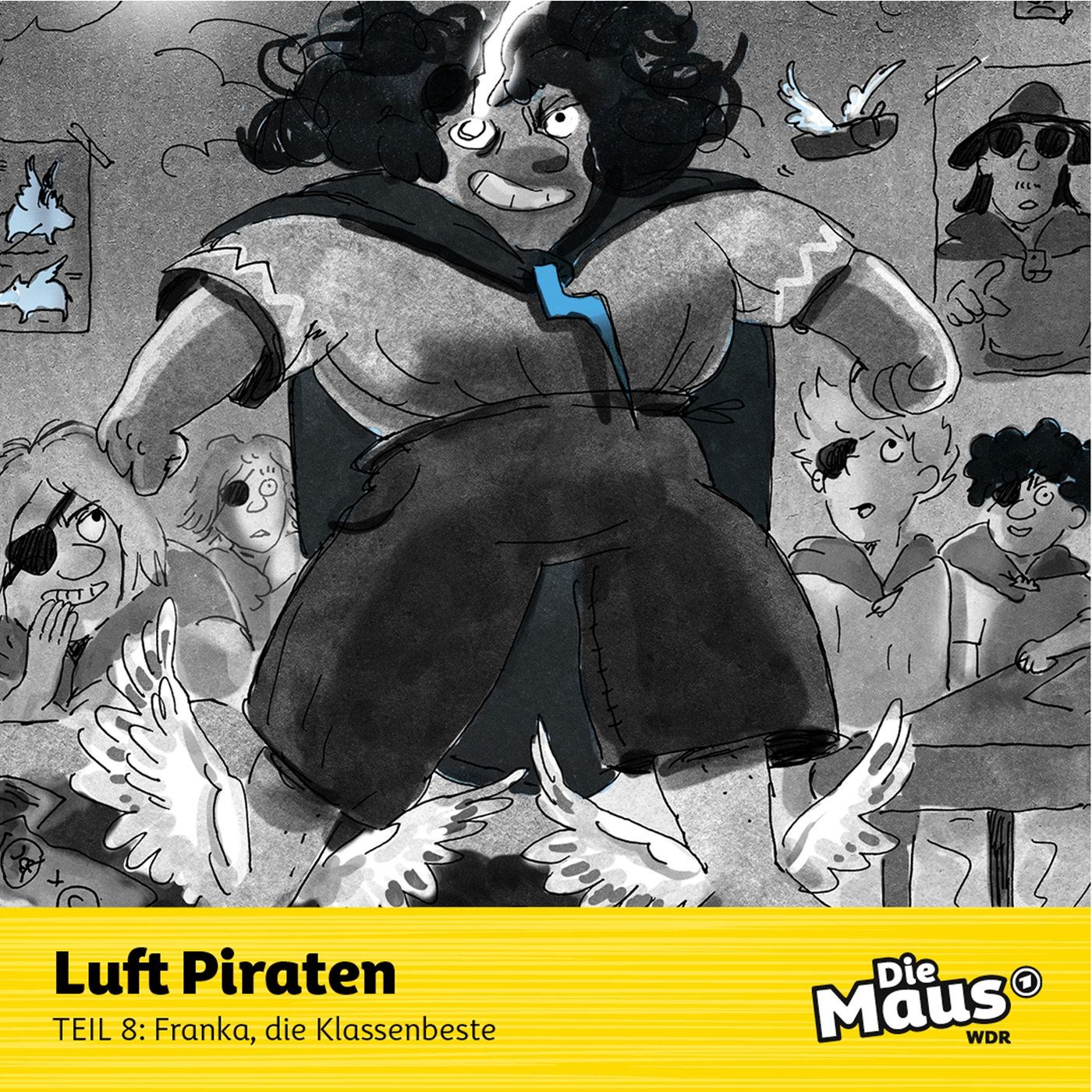 Luftpiraten - Teil 8: Franka, die Klassenbeste