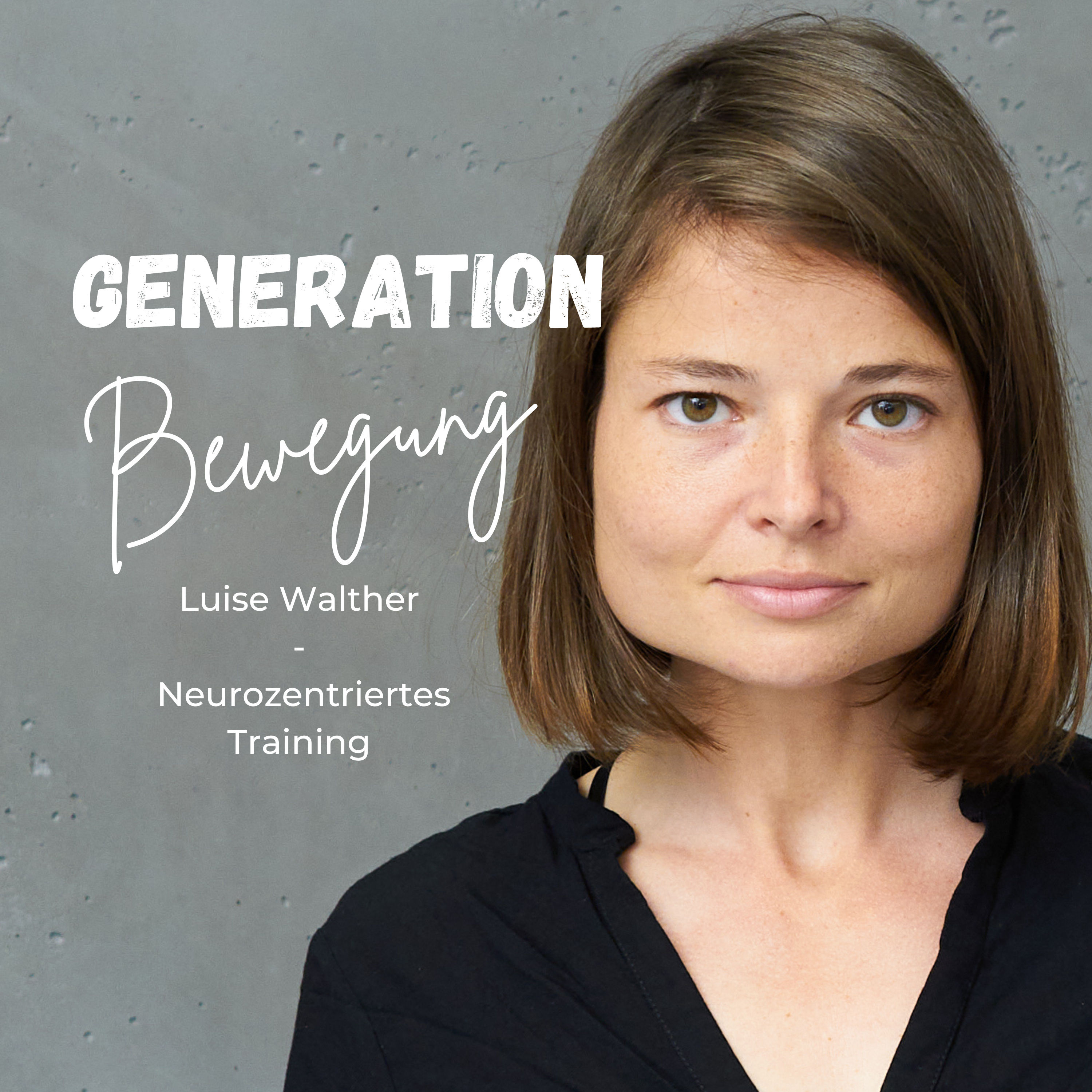 Luise Walther - Neurozentriertes Training