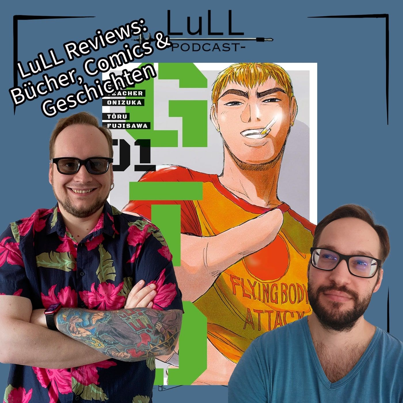 LuLL Reviews: GTO: Great Teacher Onizuka von Tôru Fujisawa