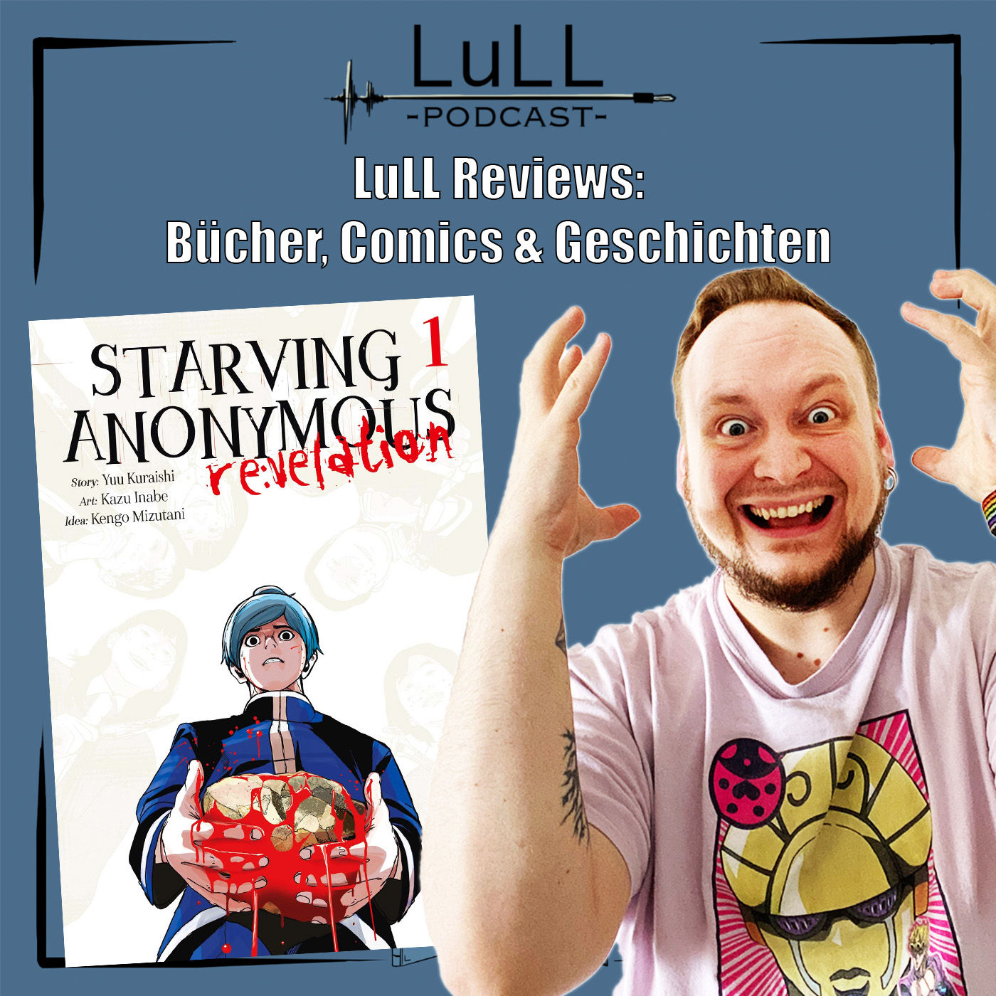 LuLL Reviews: Starving Anonymous Re:velation von Yuu Kuraishi