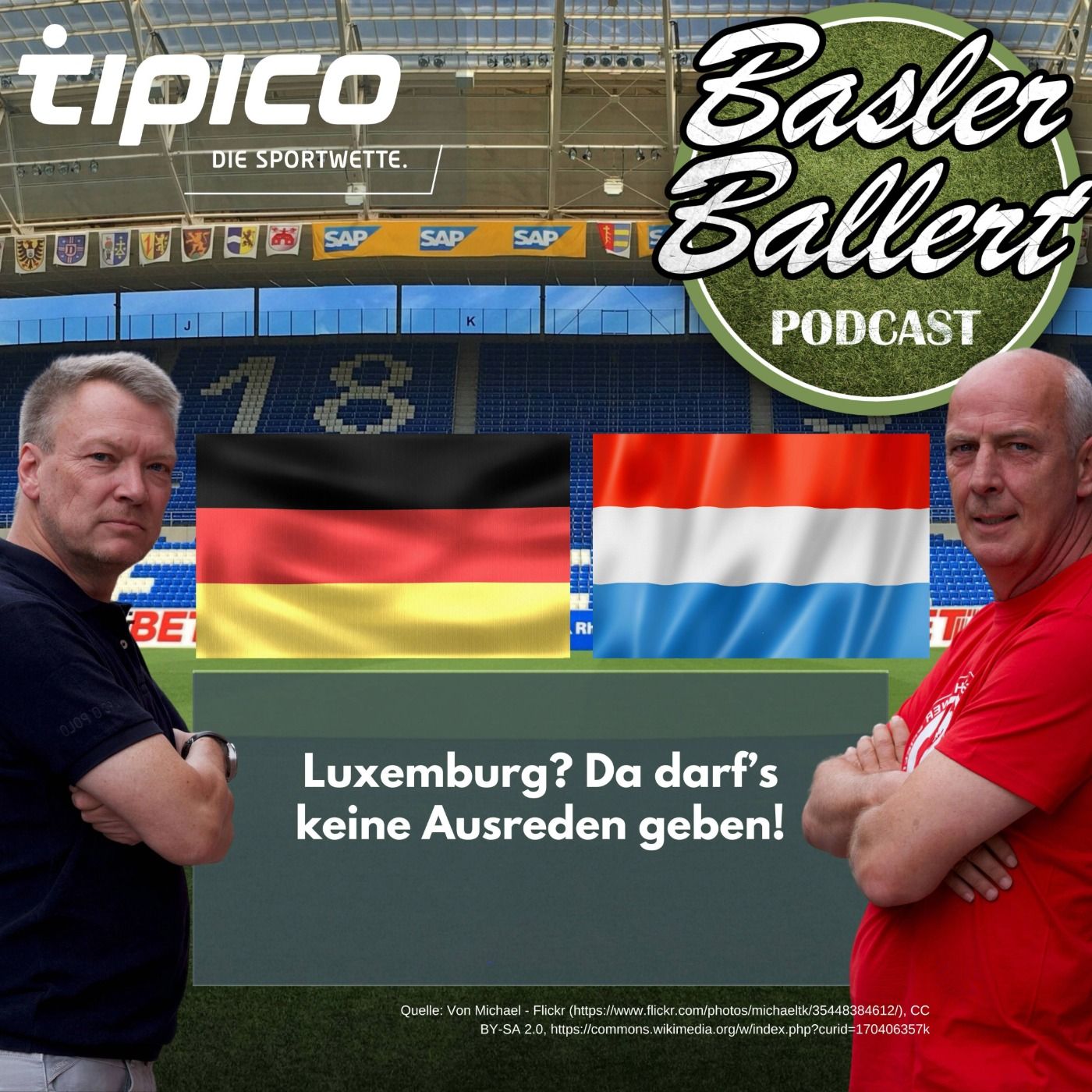 Luxemburg? Da darf’s keine Ausreden geben! – Basler ballert gegen Wolfsburg, lobt Bayern und Dortmund