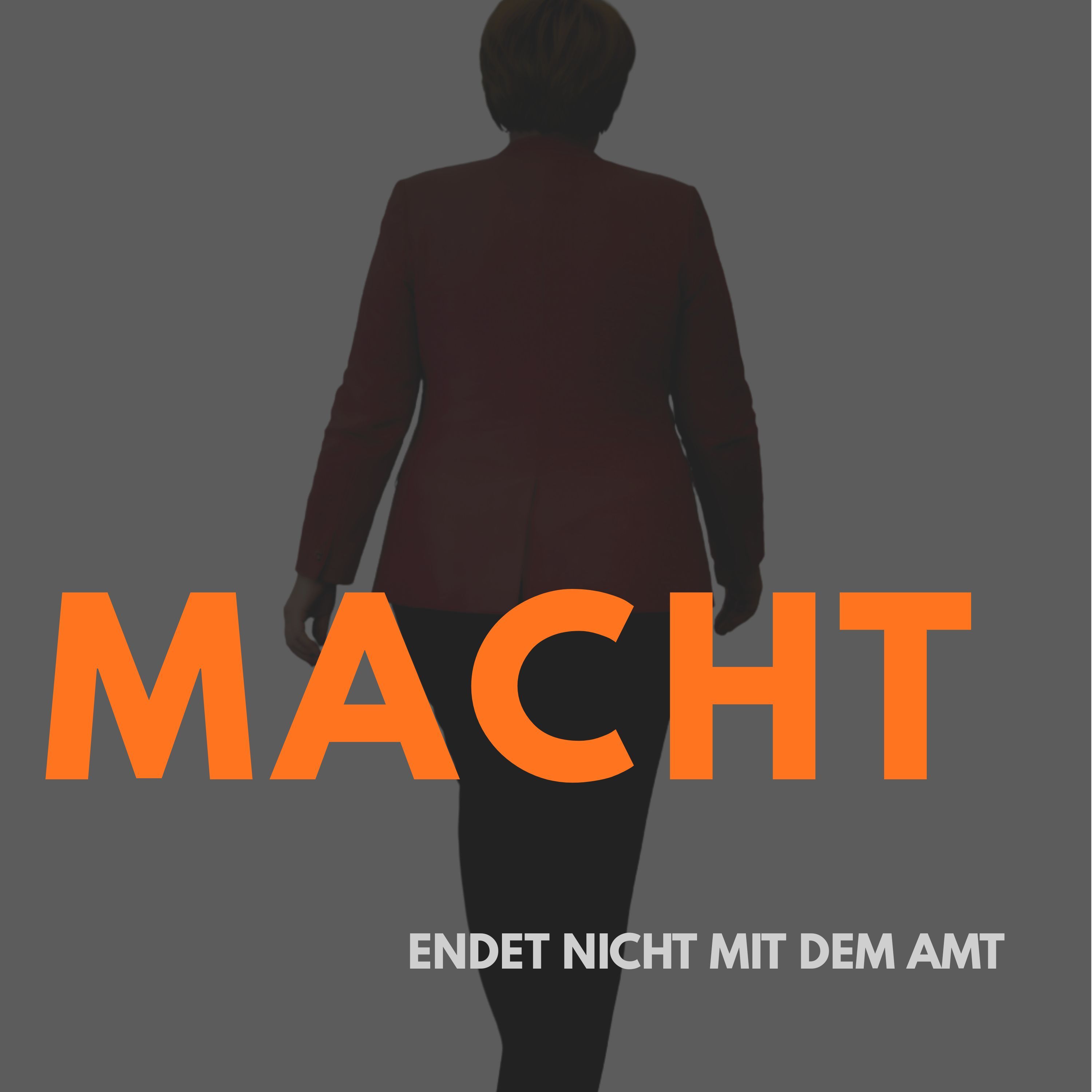 Macht endet nicht mit dem Amt: Angela Merkel