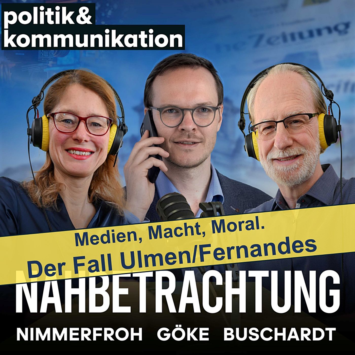 Macht, Medien, Moral: Ulmen/Fernandes