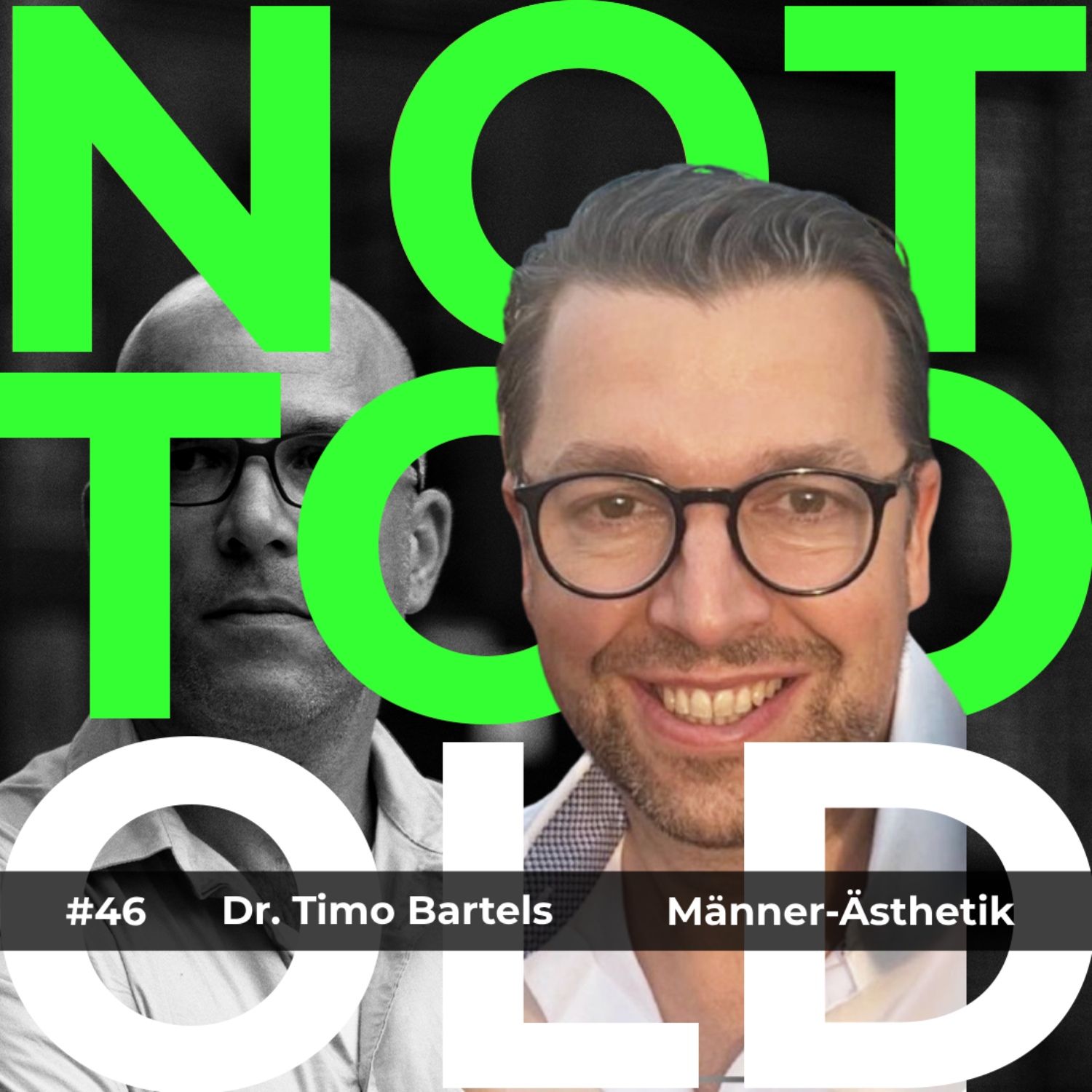 Männer-Ästhetik - Dr. Timo Bartels (#46)
