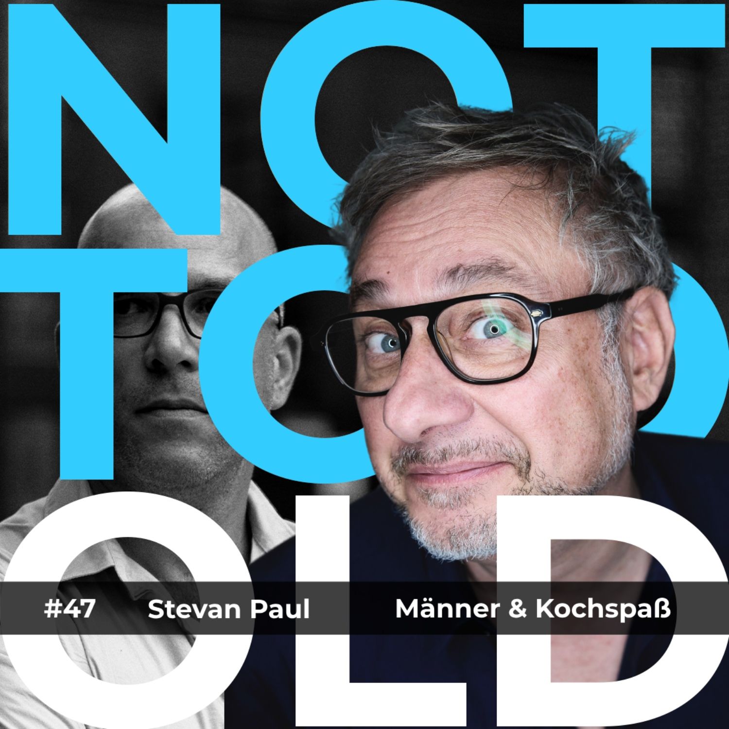 Männer & Kochspaß - Stevan Paul (#47)