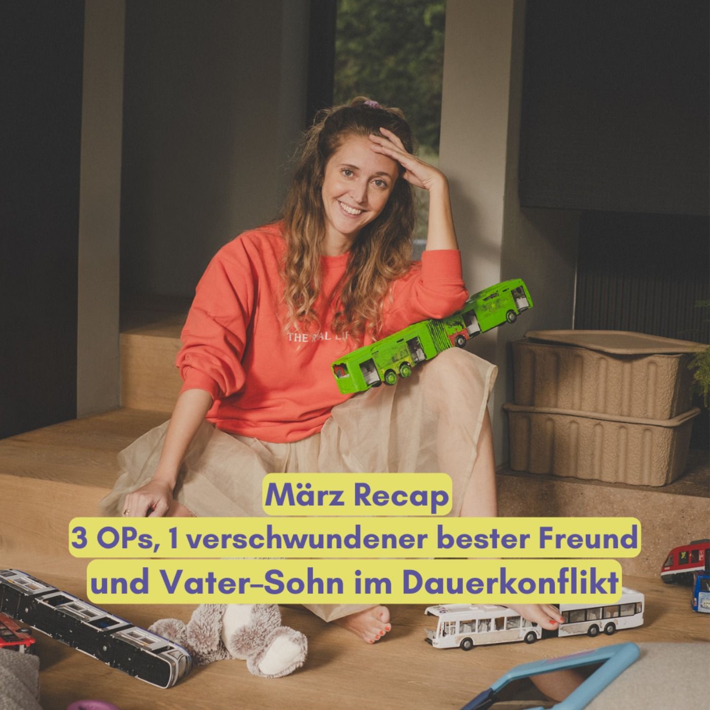 März Recap: 3 OP's, 1 verschwundener Freund und Vater-Sohn im Dauer-Streit