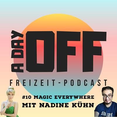 Magic everywhere mit Nadine Kühn