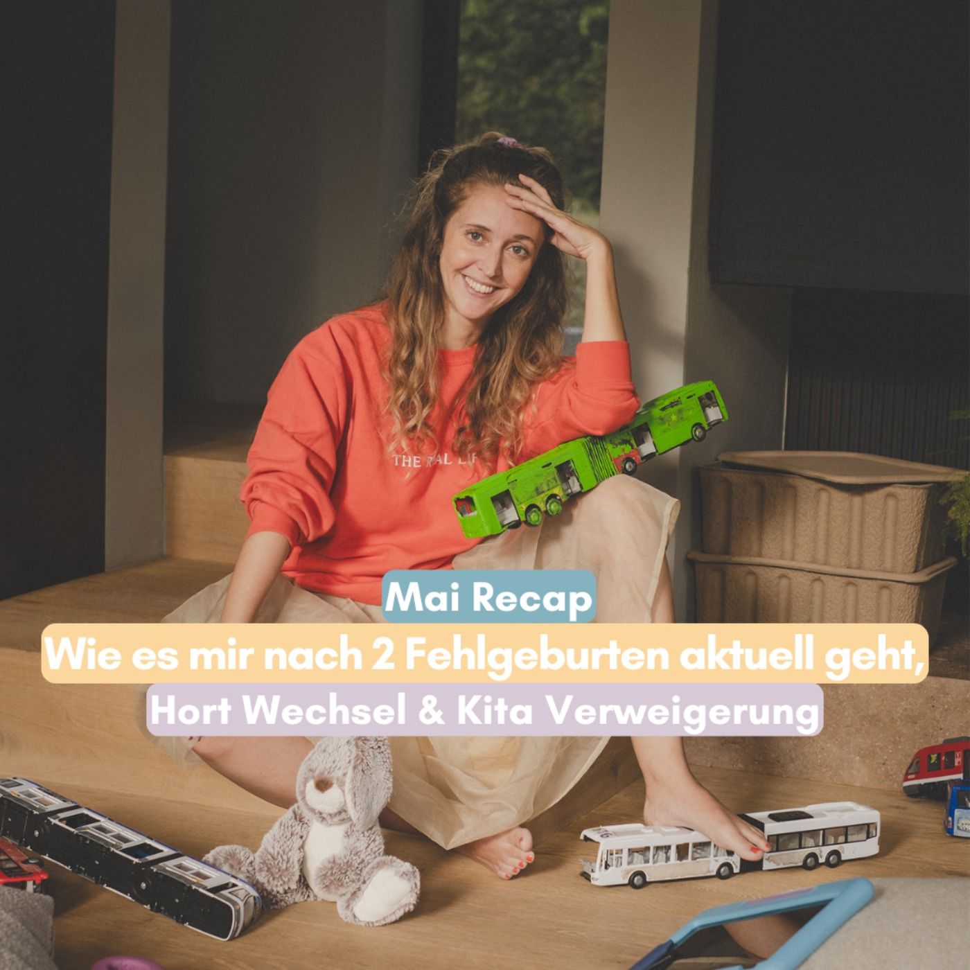 Mai Recap: Die Verarbeitung meiner Fehlgeburten, Hort Wechsel & Kita Verweigerung