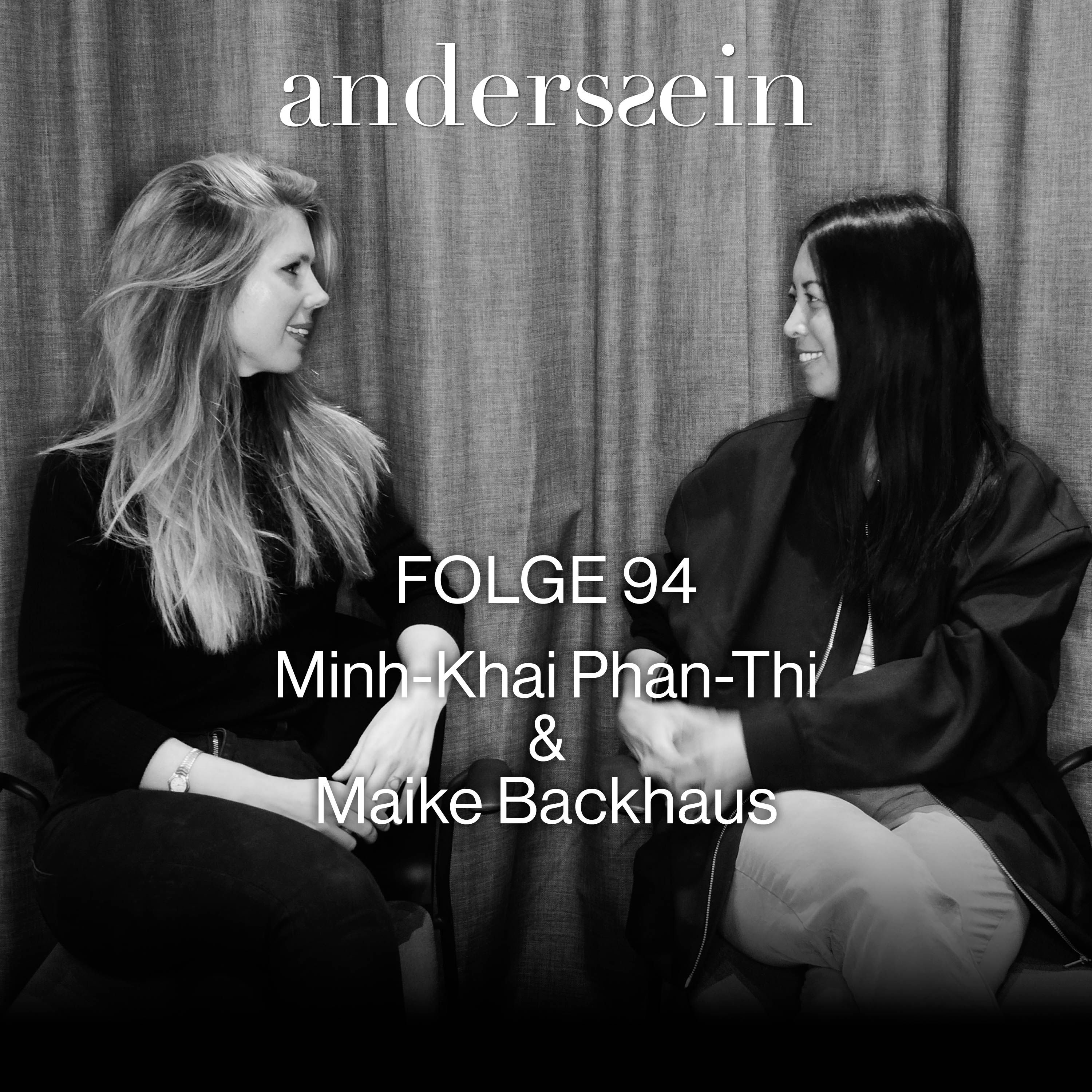 Maike Backhaus - Zu Gast bei Minh-Khai Phan-Thi