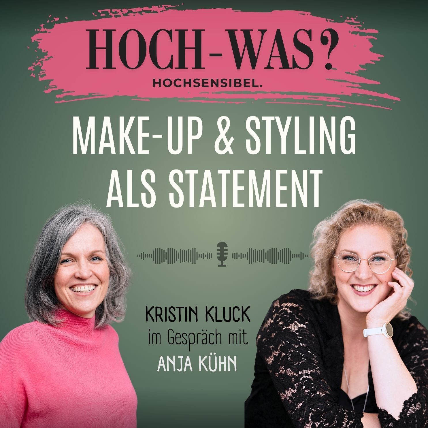 MakeUp & Styling als Statement.