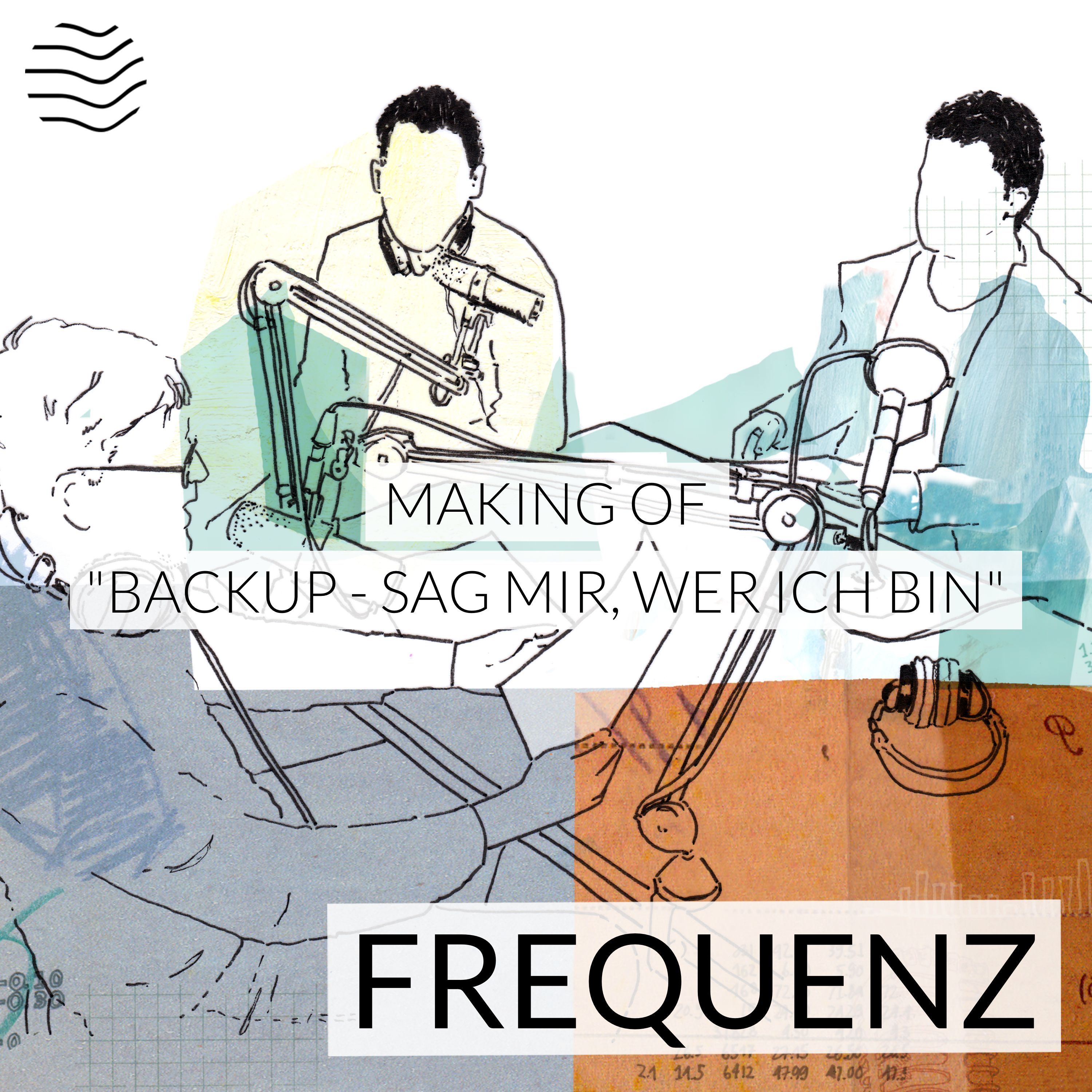 Making of „Backup – Sag mir, wer ich bin“