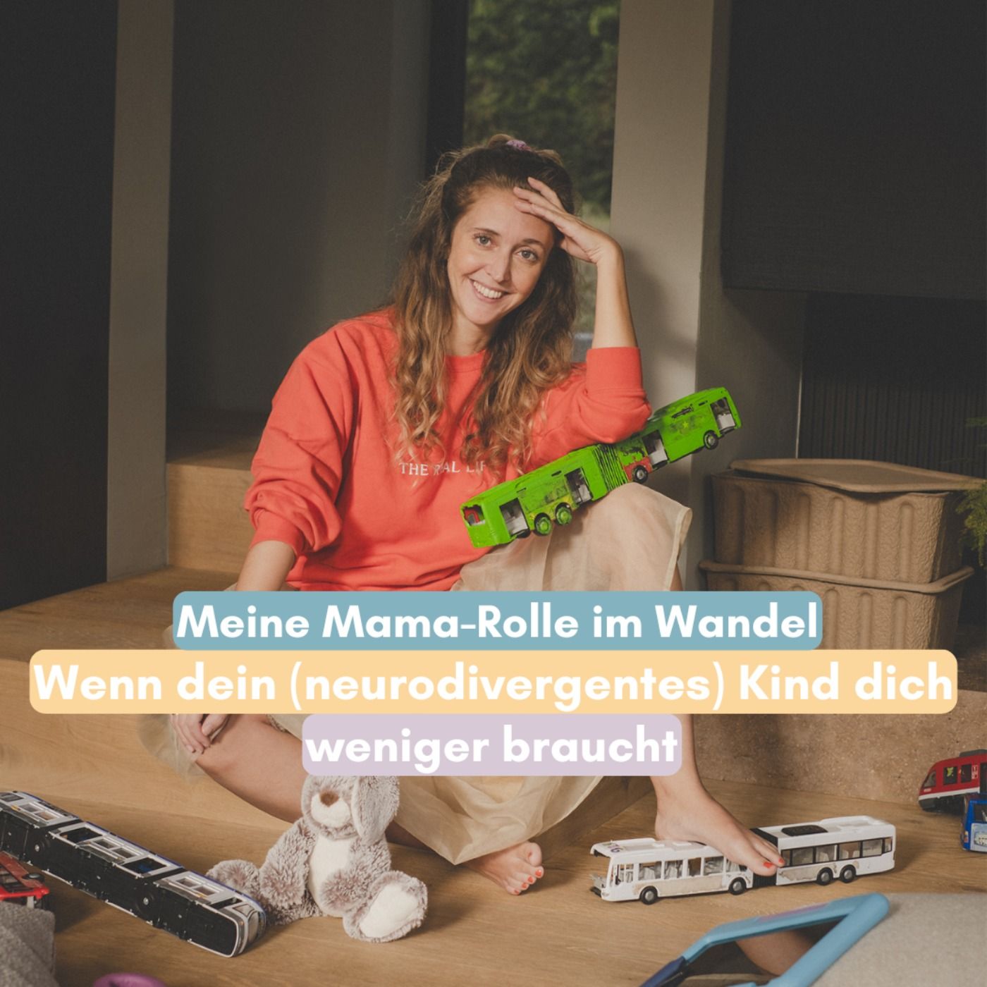 Mama-Rolle im Wandel: Wenn dein (neurodivergentes) Kind dich weniger braucht