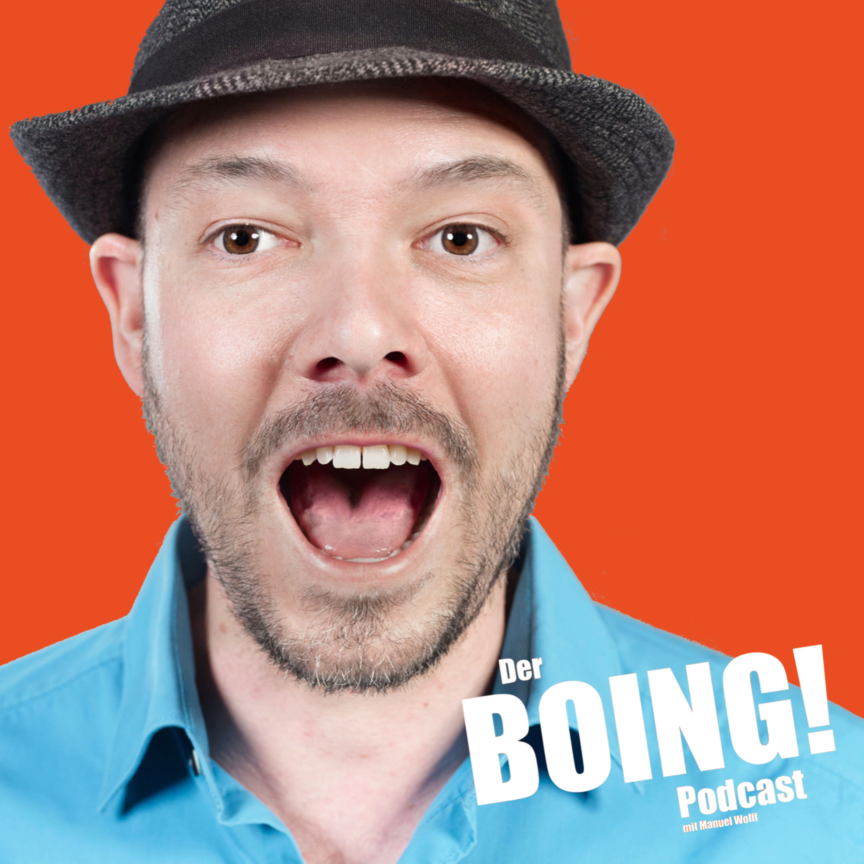 Manuel Wolff / Der BOING! Podcast - Folge 13