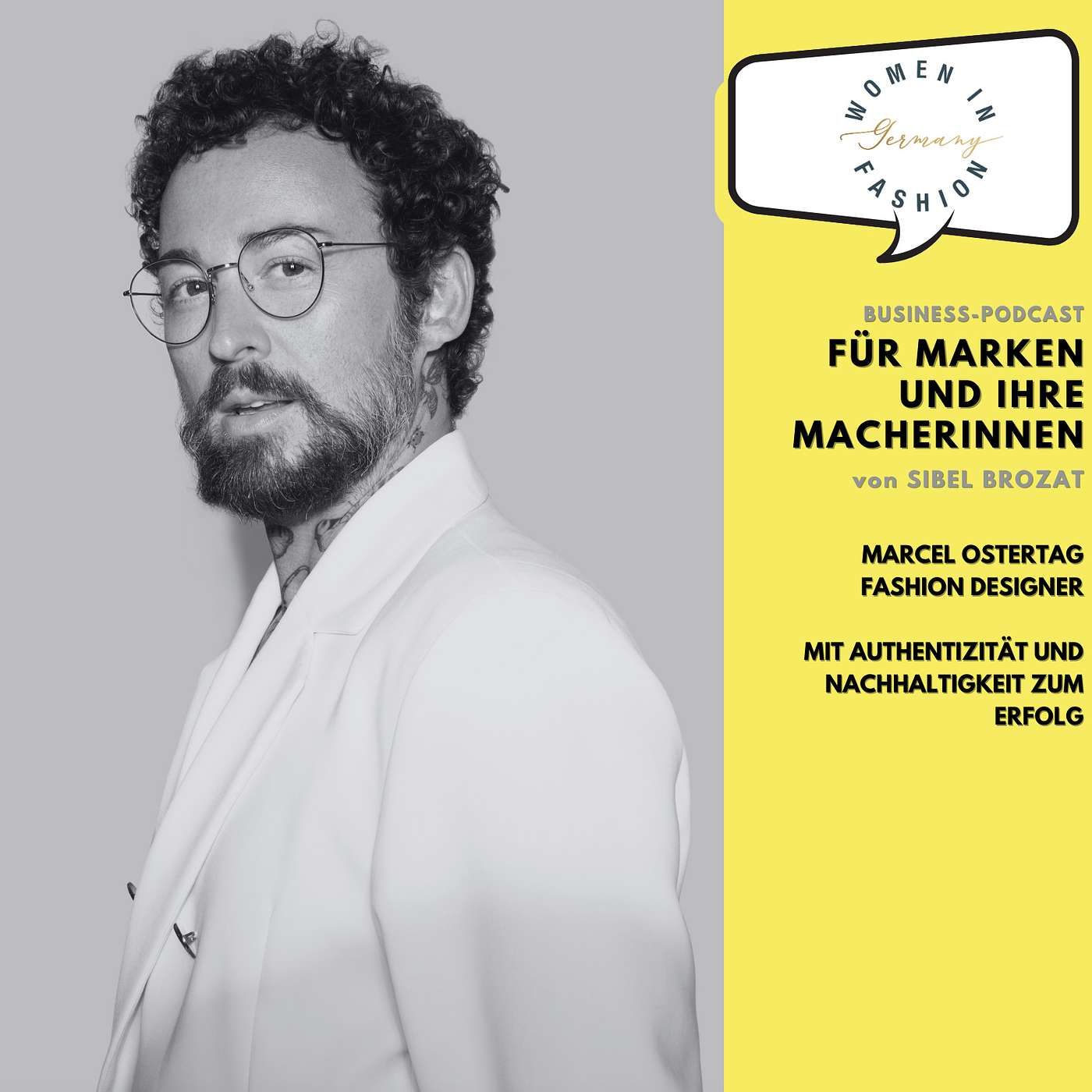 Marcel Ostertag, Fashion Designer: Mit Authentizität und Nachhaltigkeit zum Erfolg
