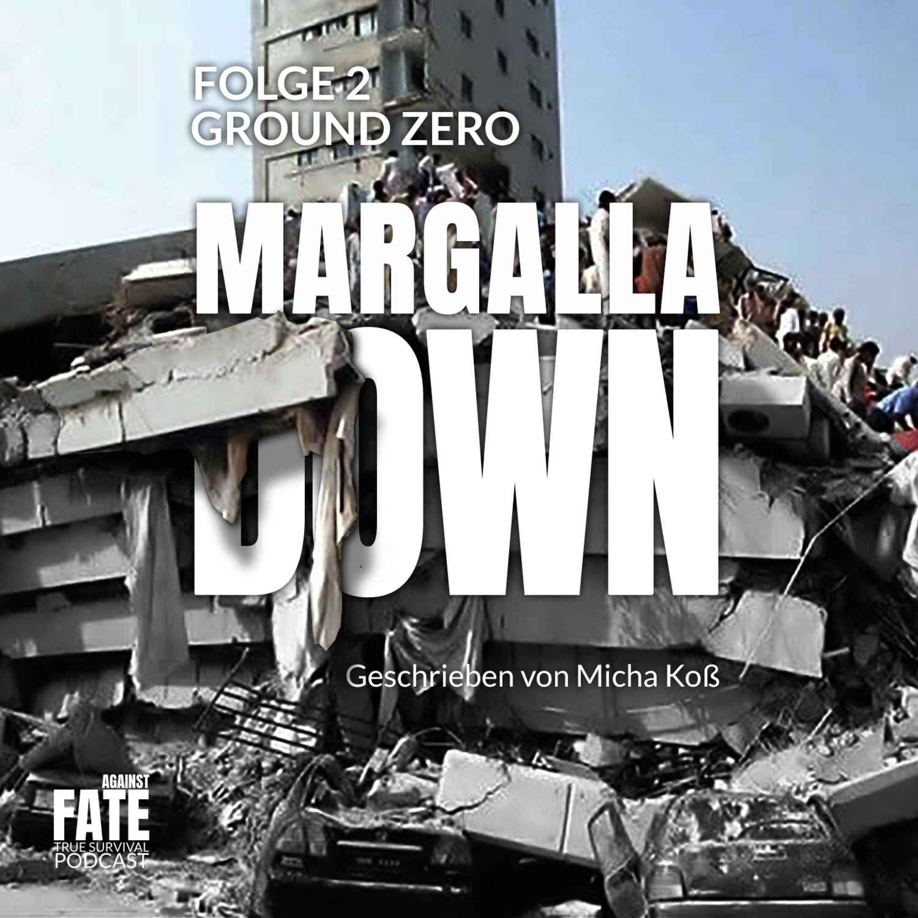 Margalla Down 2: Ground Zero