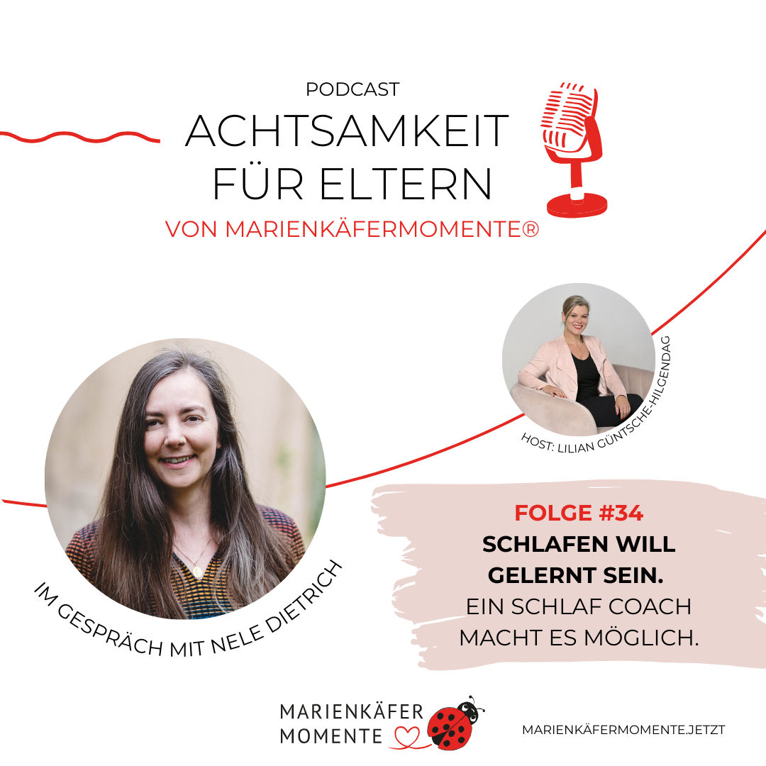 MARIENKÄFERMOMENTE no. 34: Schlafen will gelernt sein - Im Talk mit Schlafcoach Nele Dietrich