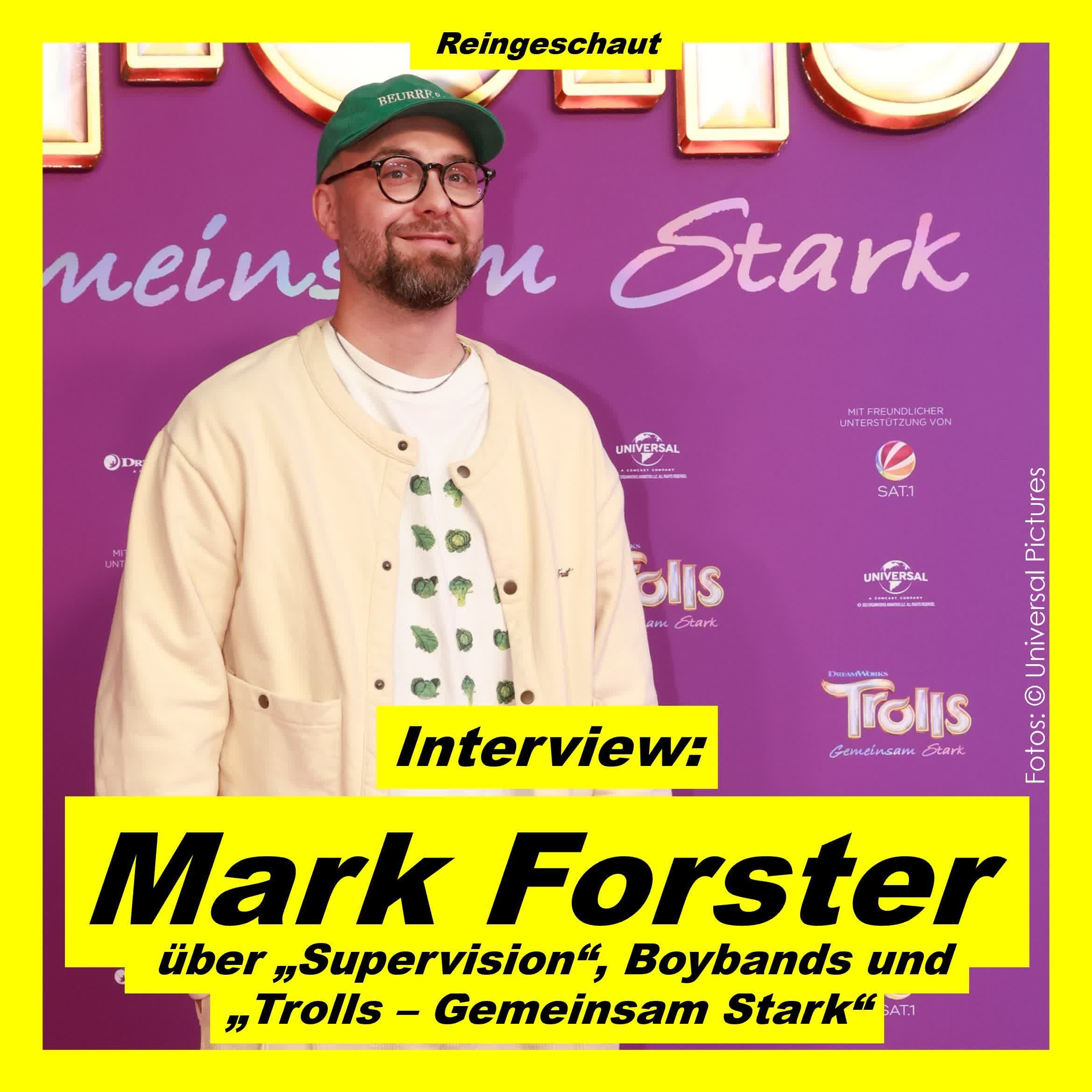 Mark Forster über "Supervision", Songwriting und "Trolls 3" - Interview