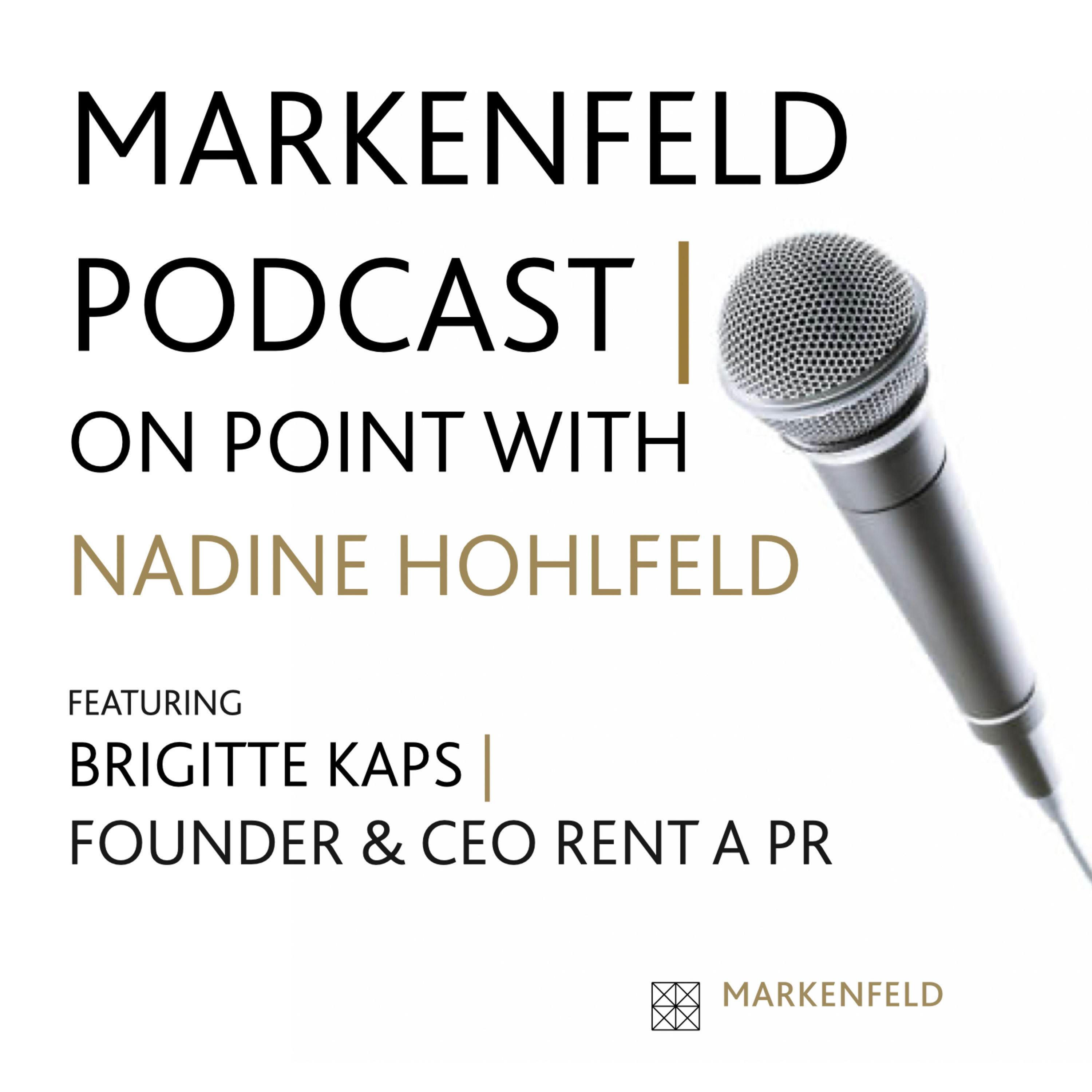 ON POINT with BRIGITTE KAPS (CEO RENT A PR)