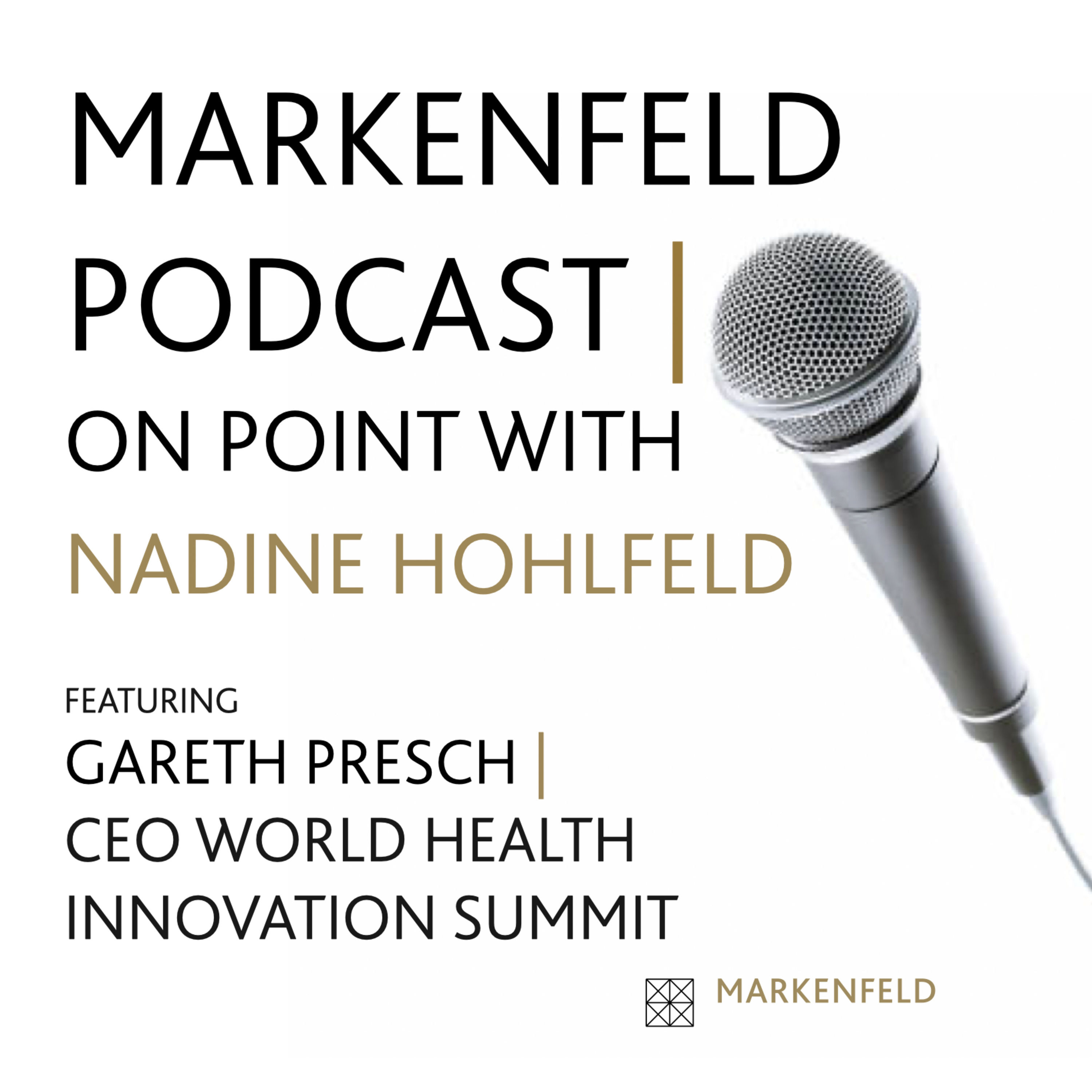 ON POINT with GARETH PRESCH (CEO WORLD HEALTH INNOVATION SUMMIT)