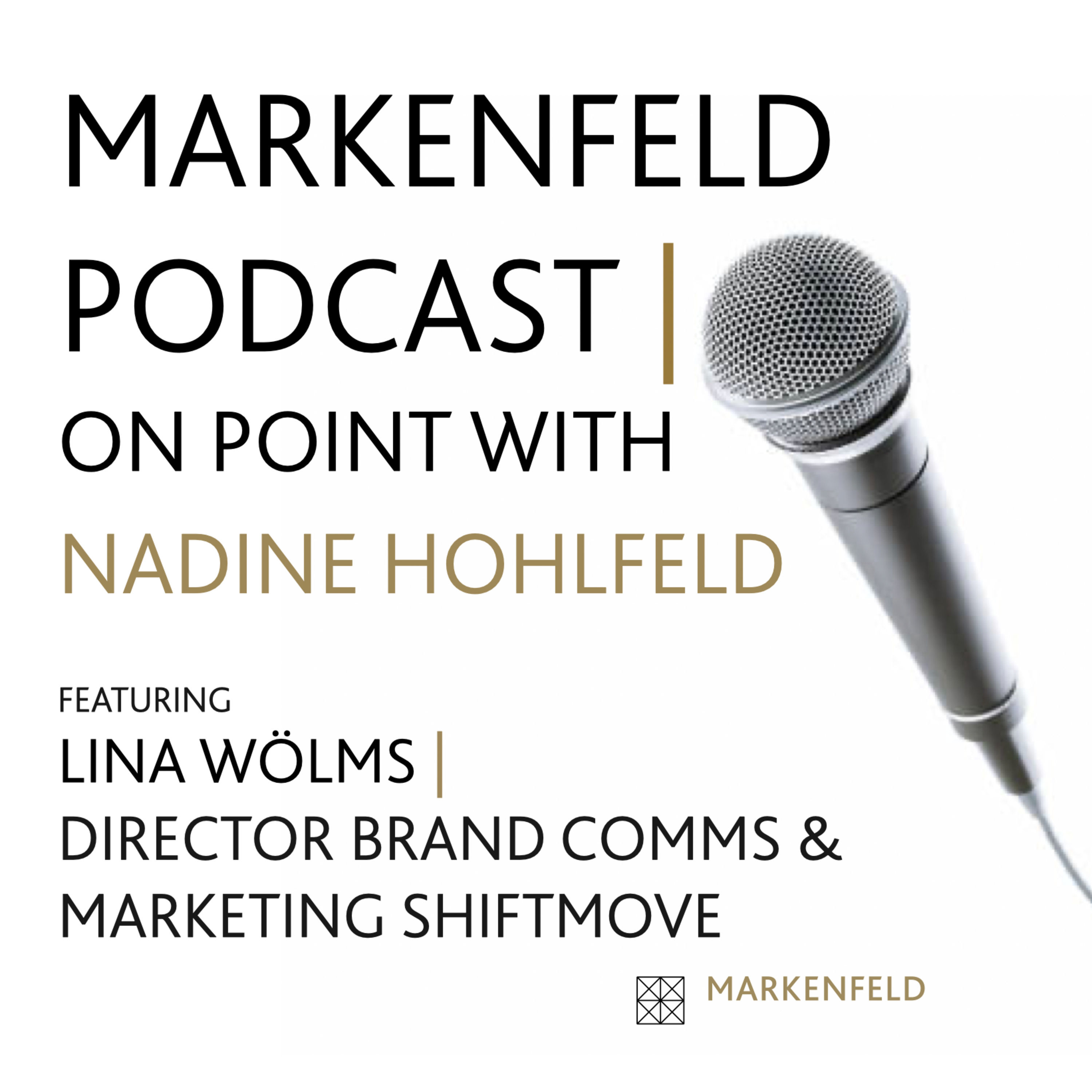 ON POINT with LINA WÖLMS (DIRECTOR BRAND COMMS & MARKETING SHIFTMOVE)
