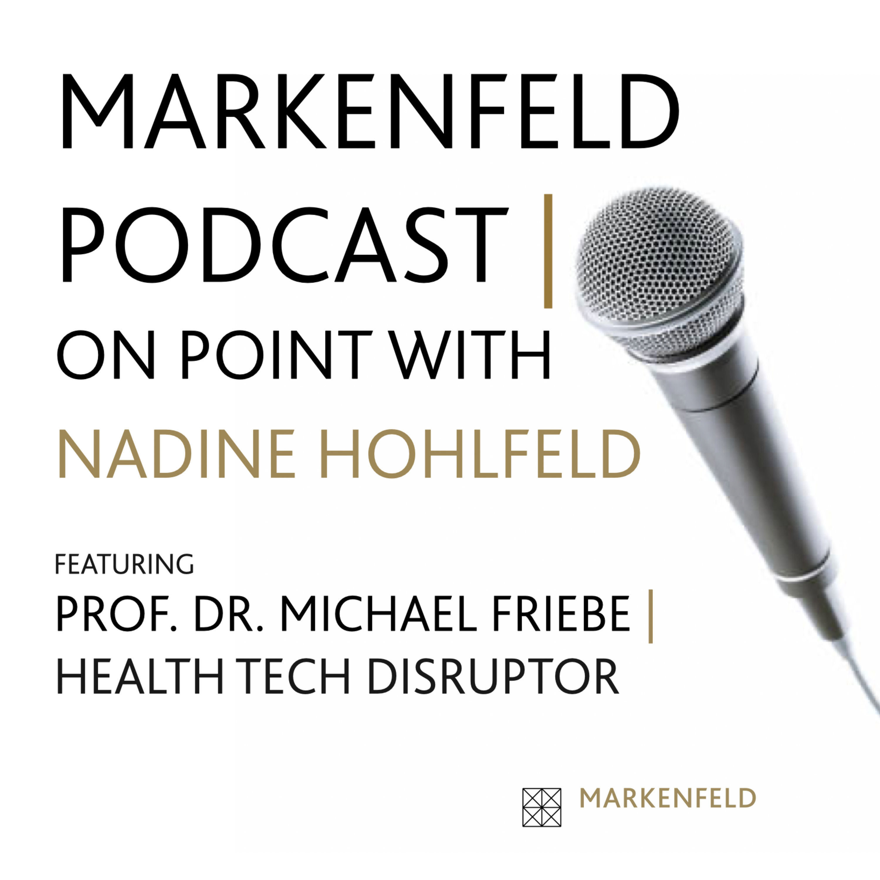 ON POINT with MICHAEL FRIEBE (HEALTHTECH DISRUPTOR)