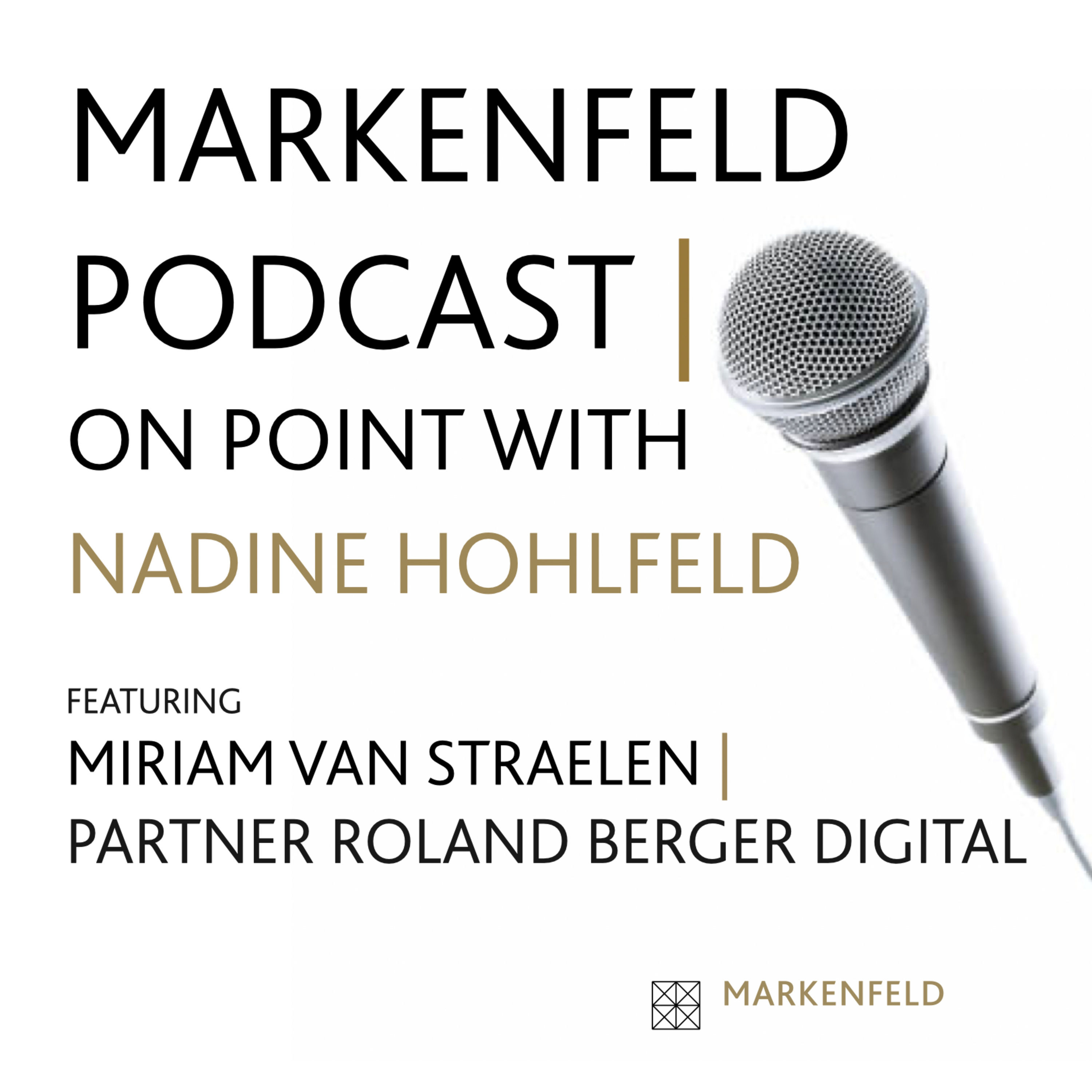 ON POINT with MIRIAM VAN STRAELEN (PARTNER ROLAND BERGER DIGITAL)
