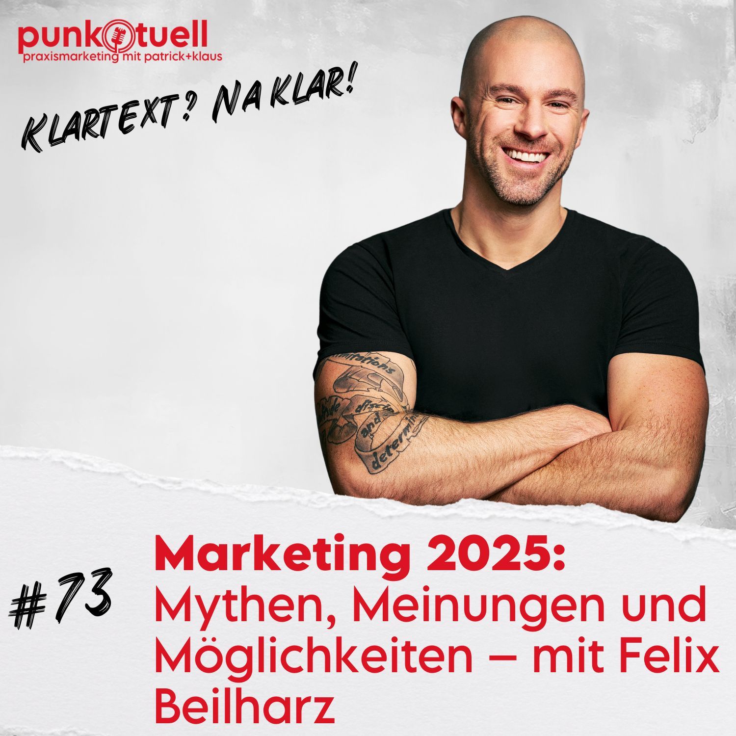 Marketing-2025: Mythen, Meinungen und Möglichkeiten – mit Felix Beilharz | #73
