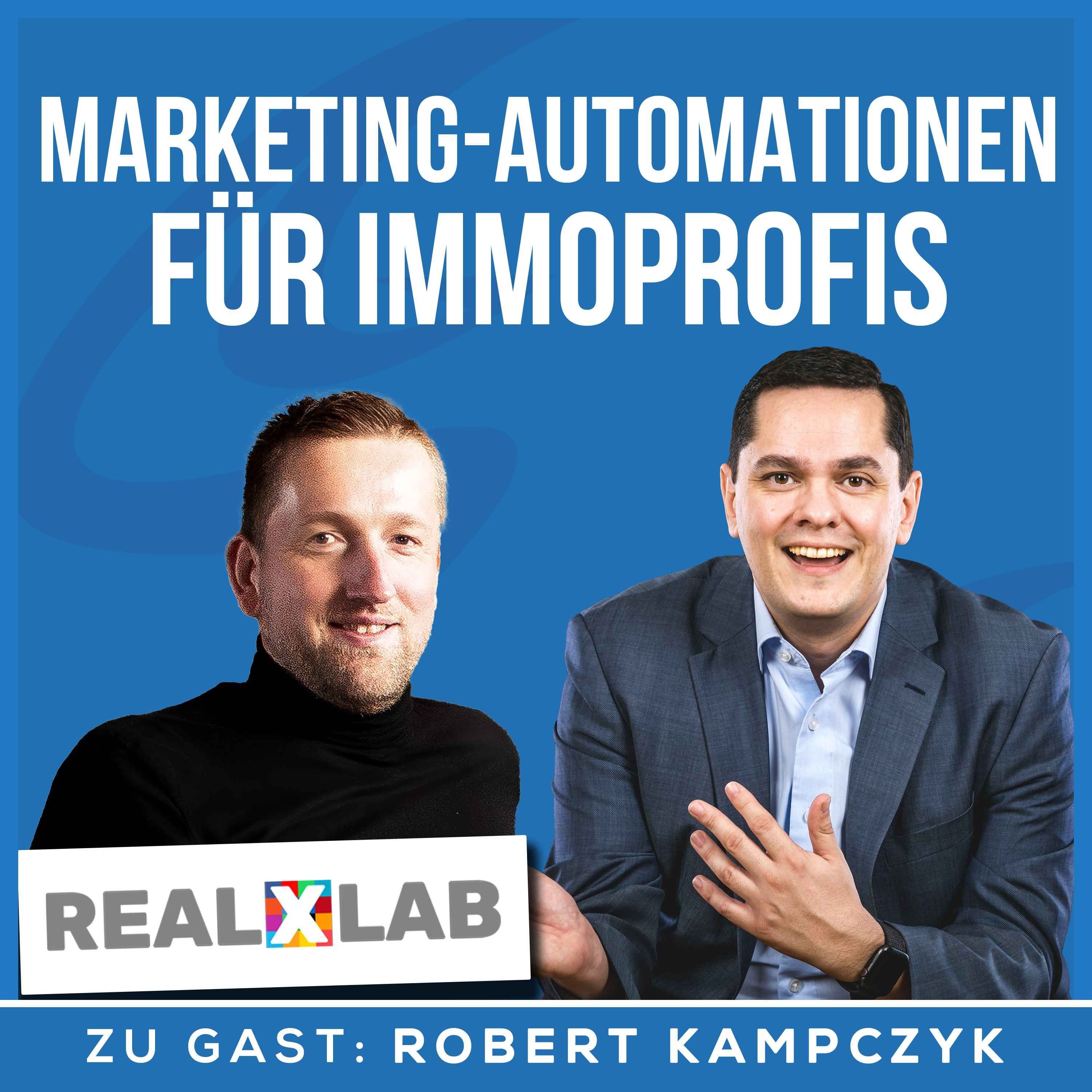 Marketing-Automationen für Immobilienprofis | Interview mit Robert Kampczyk