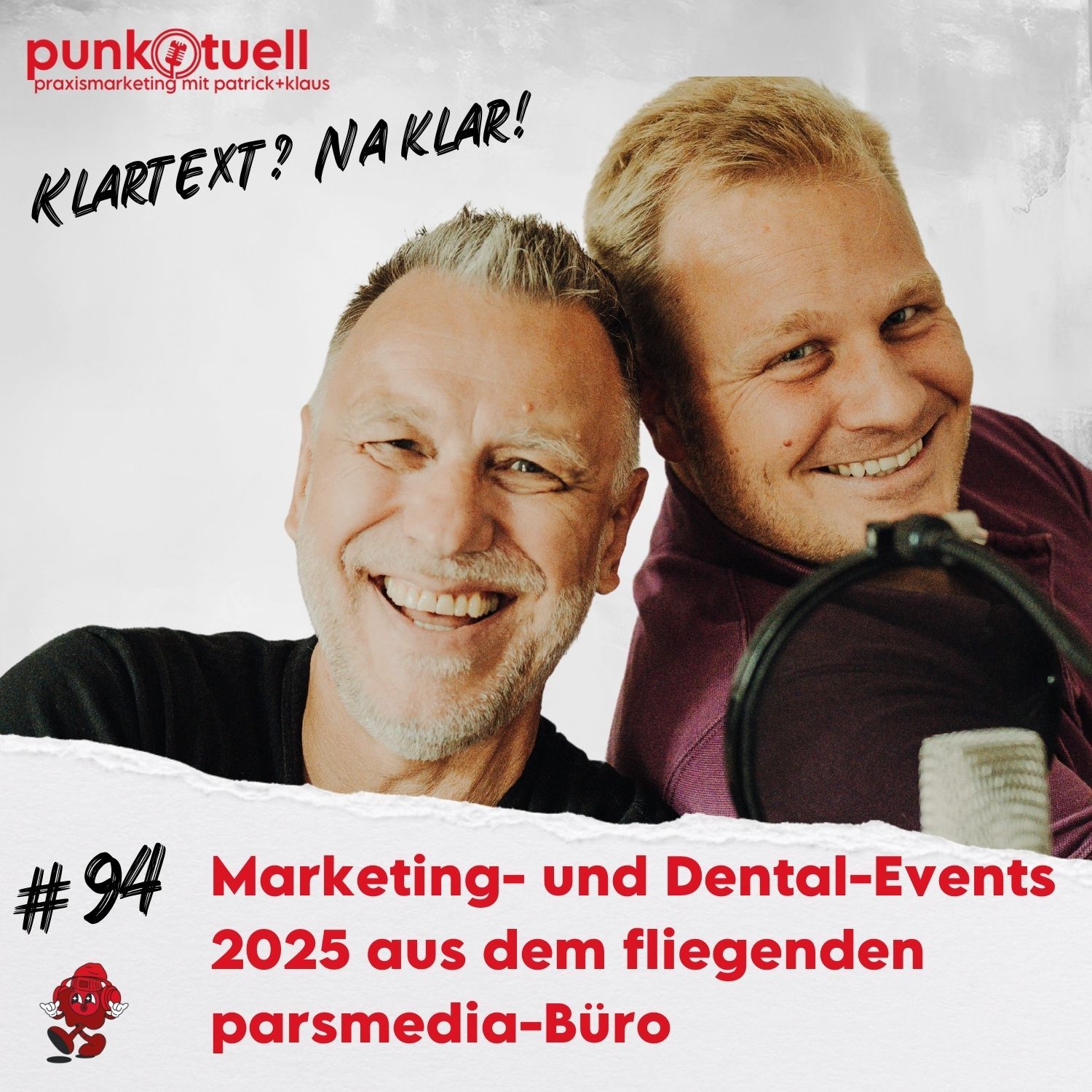 Marketing-Dental-Events 2025 und ein fliegendes Büro für parsmedia | #94