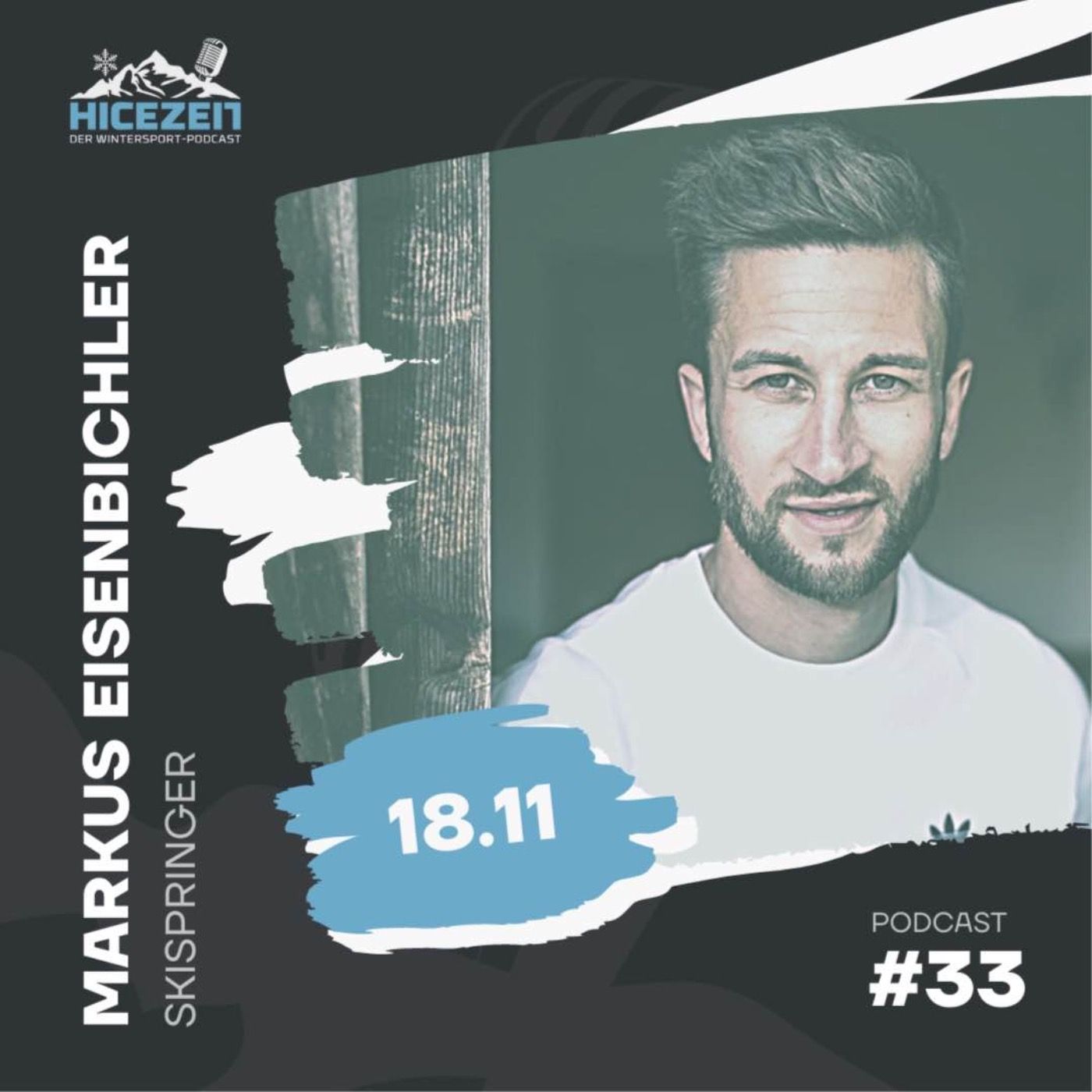 Markus Eisenbichler, Skispringer, Der Wintersport-Podcast Folge 33