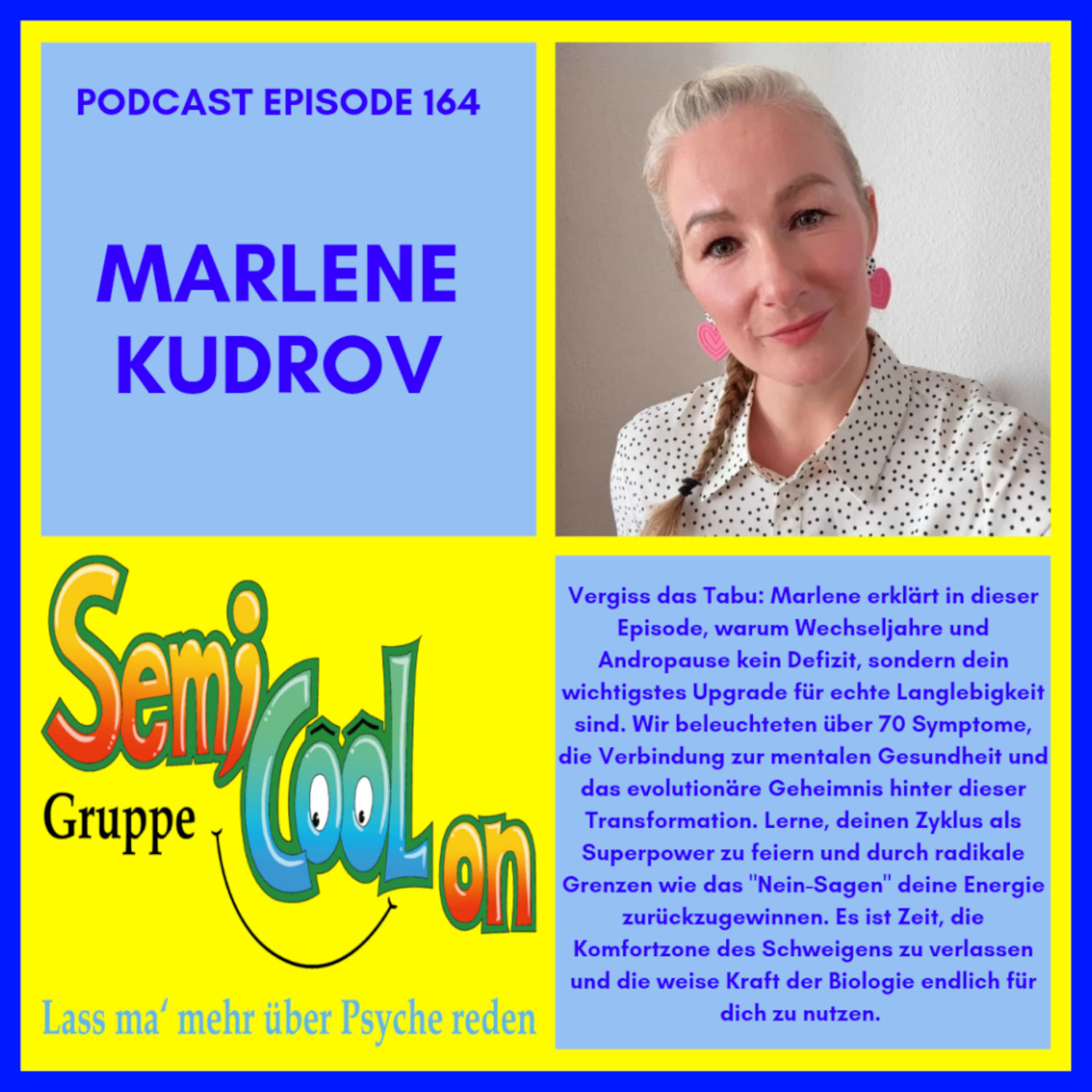 Marlene Kudrov - Warum die Menopause dein gefährlichstes (und bestes) Upgrade ist