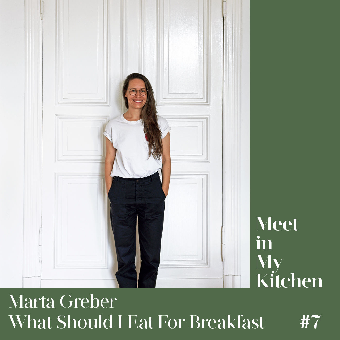 Marta Greber - What Should I Eat For Breakfast Today?