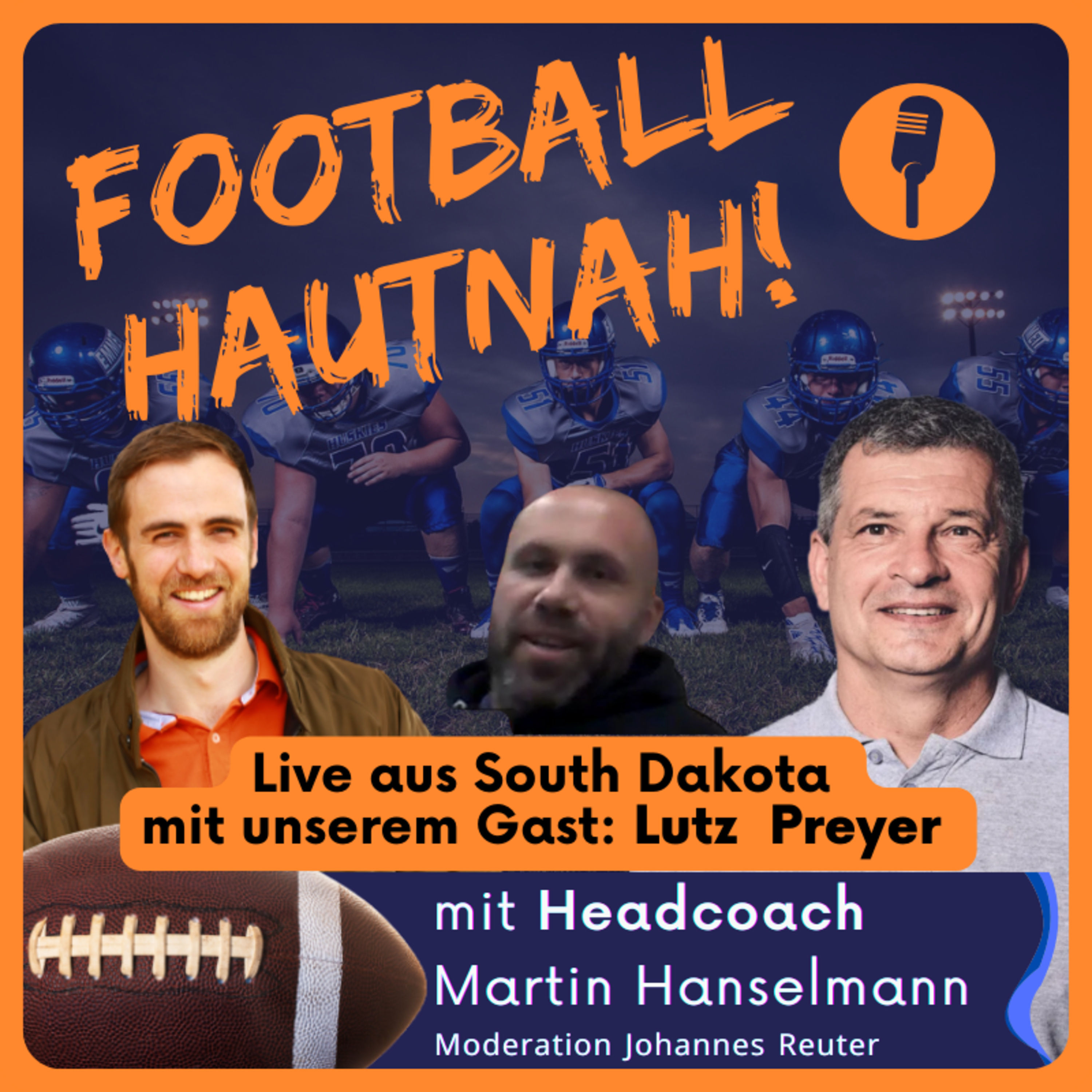 Martin in South Dakota mit Gast Lutz Preyer & GFL Bowl Ausblick (#87).