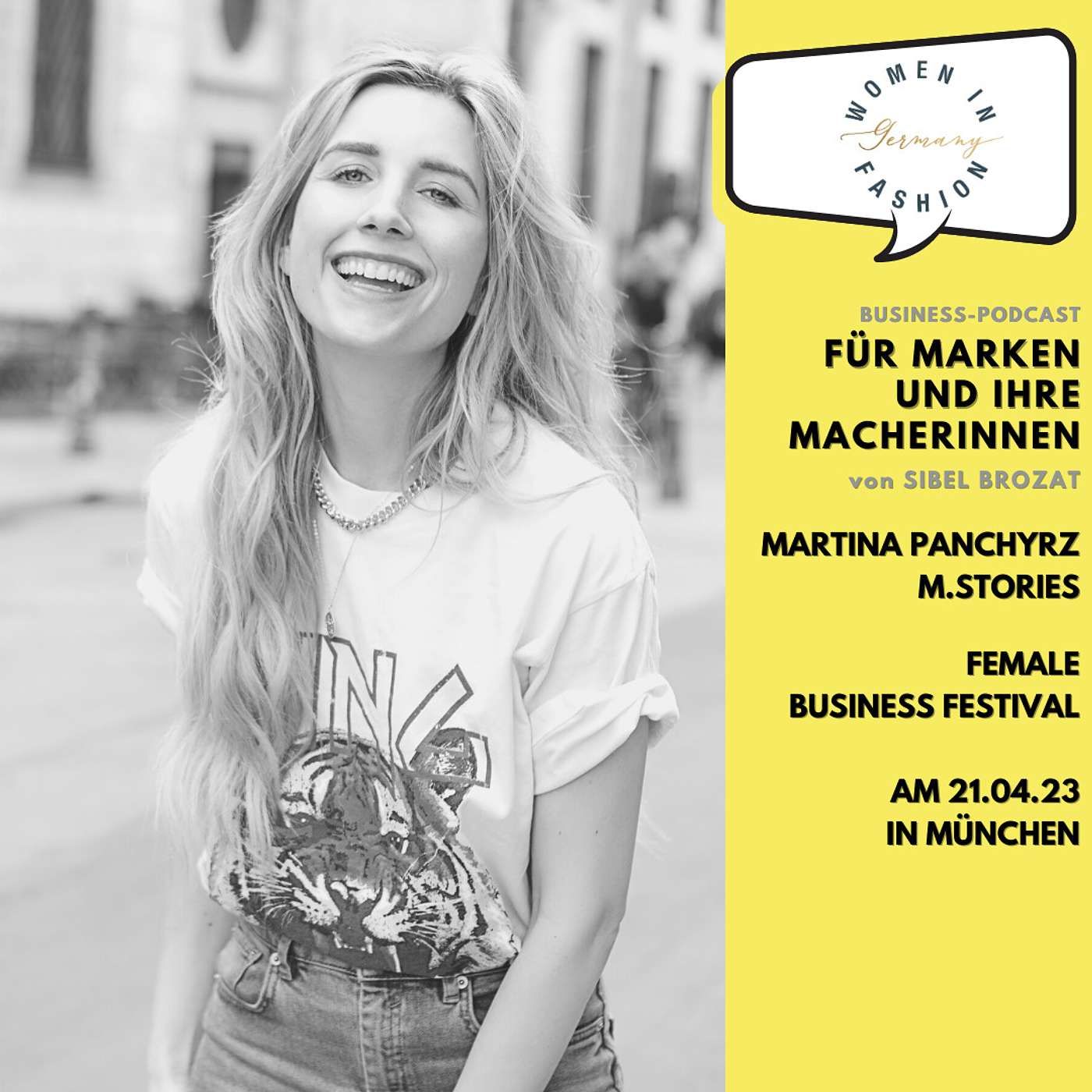 Martina Panchyrz, M.Stories - über ihr Female Business Festival am 21.04.23 in München