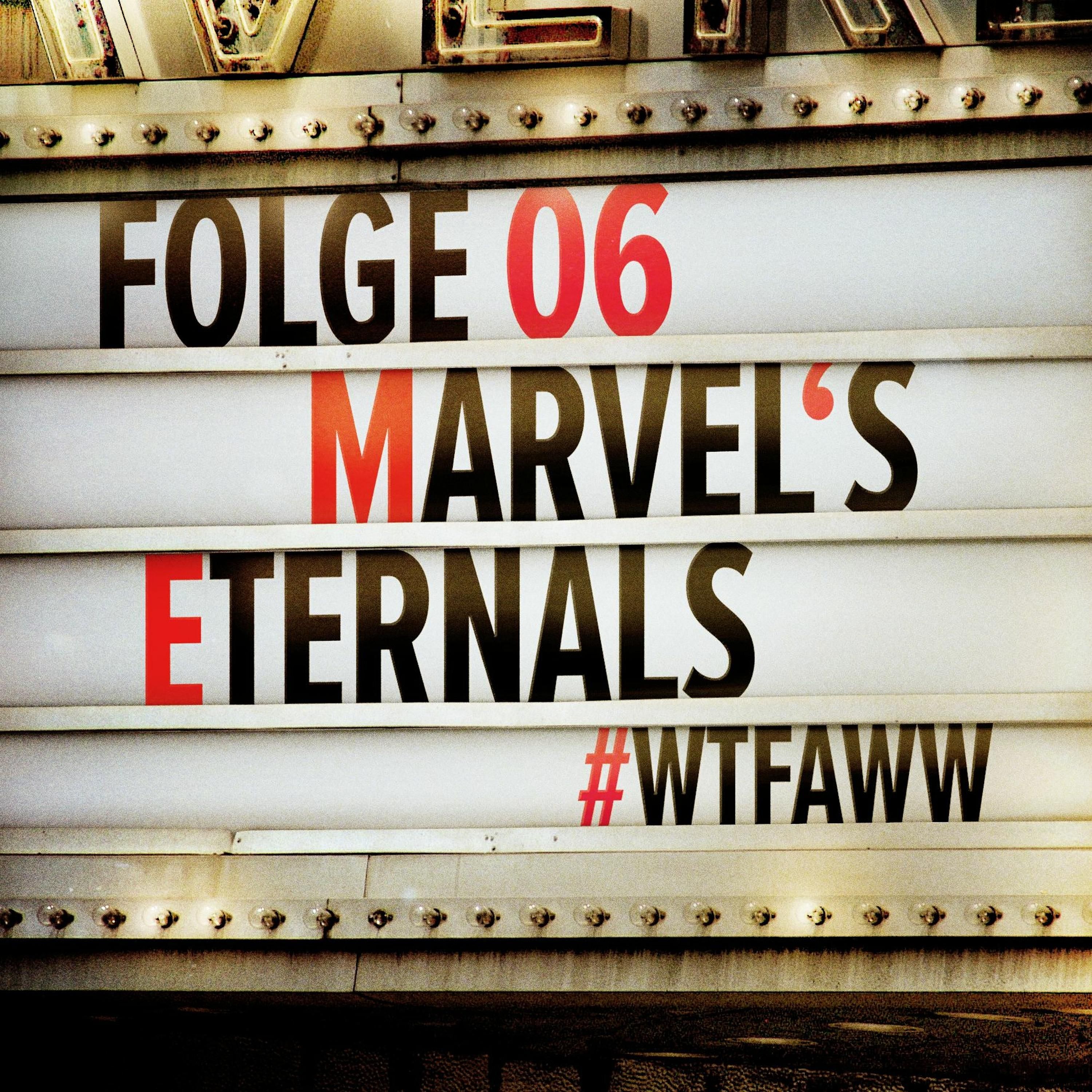 Marvel's Eternals | Episode 06 | WTFAWW