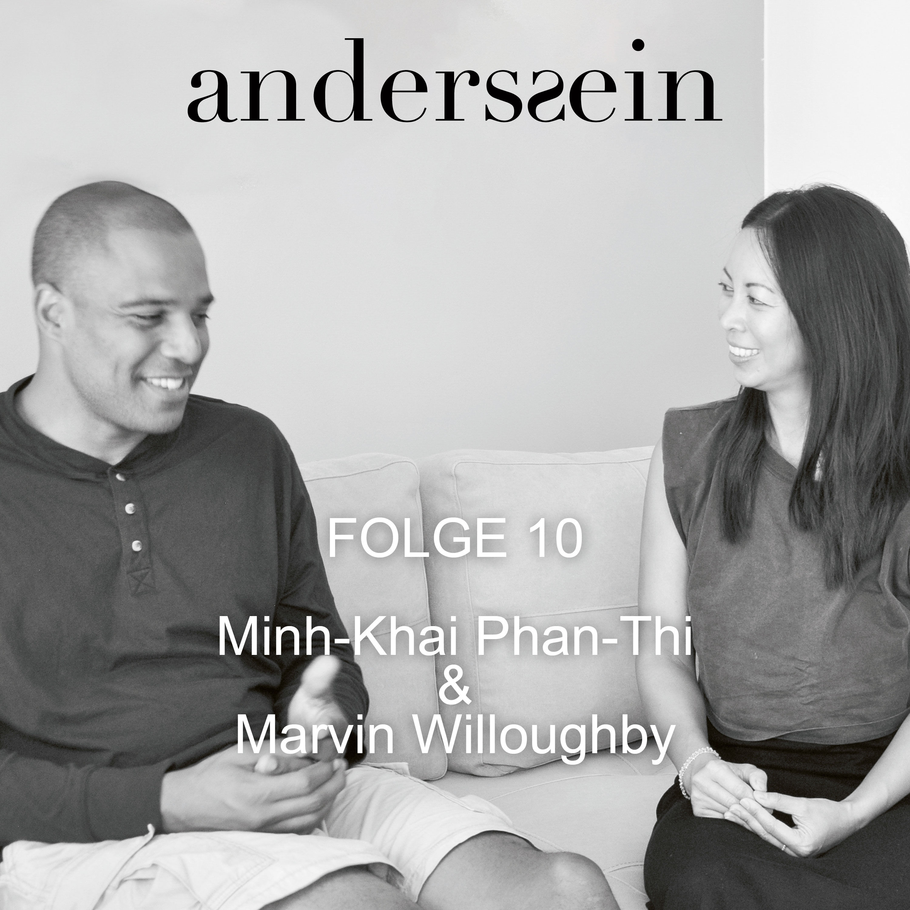 Marvin Willoughby - Zu Gast bei Minh-Khai Phan-Thi