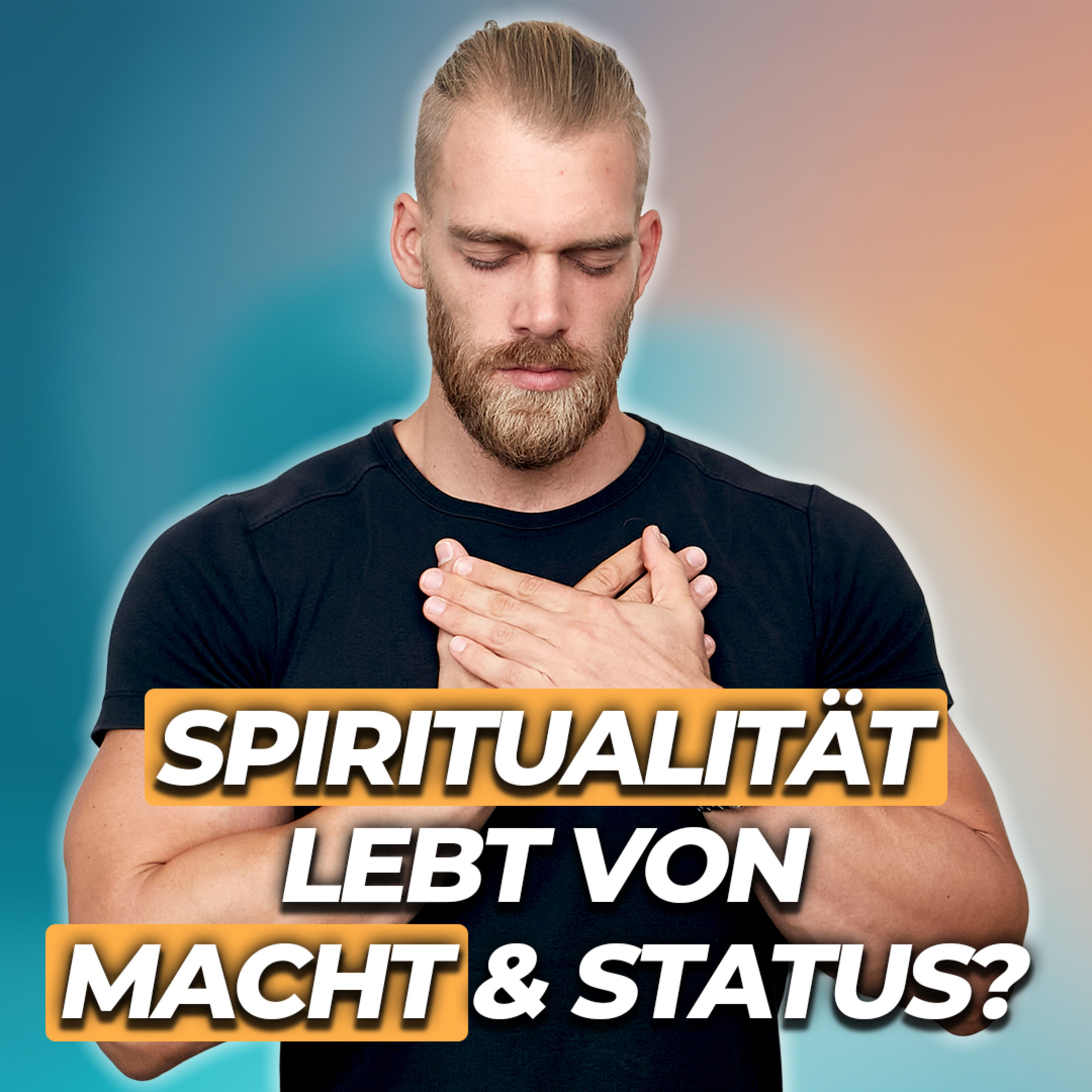 Maskuline Spiritualität meistern (weil Liebe alleine nicht ausreicht!)