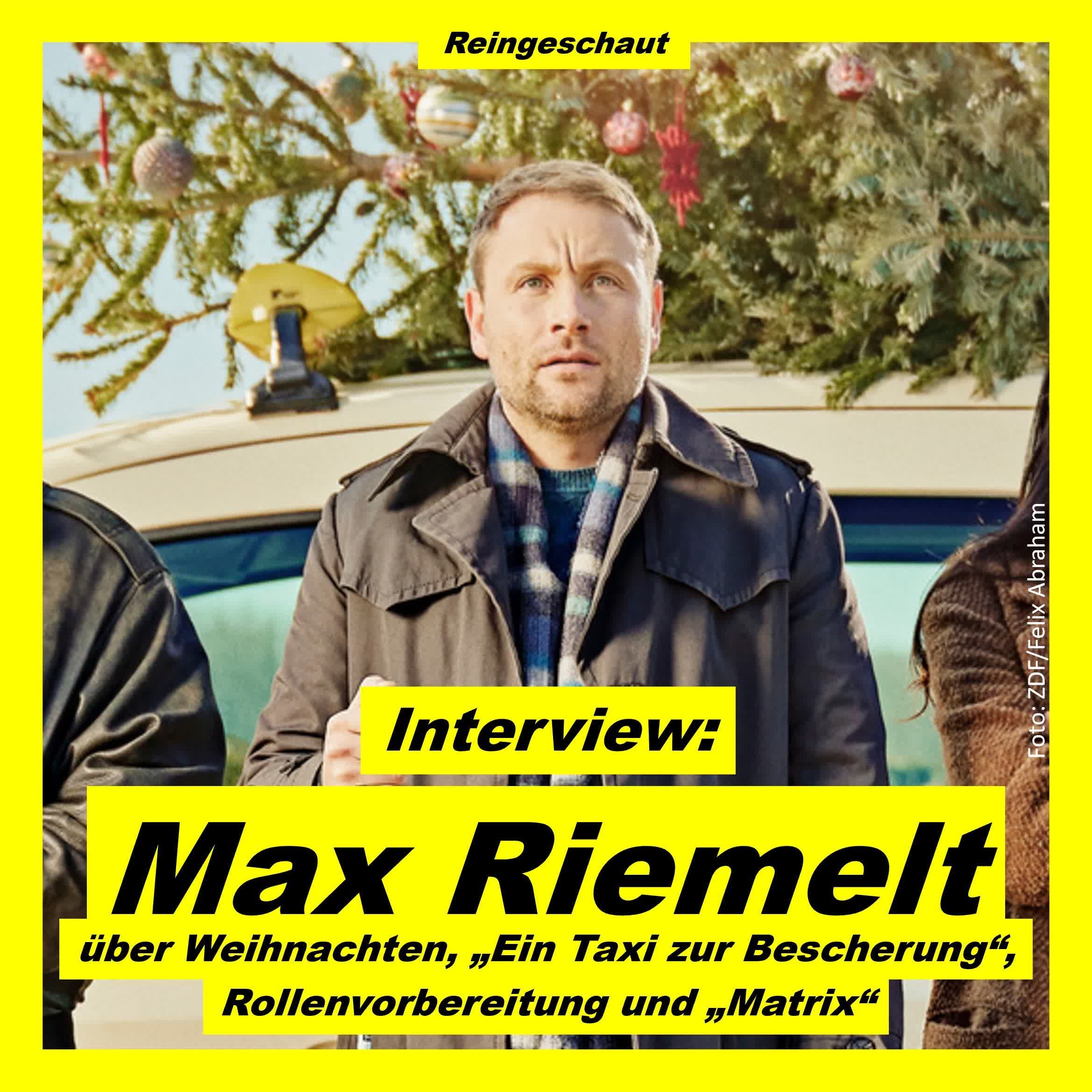 Max Riemelt über "Matrix", "Ein Taxi zur Bescherung" und Rollenvorbereitung - Interview