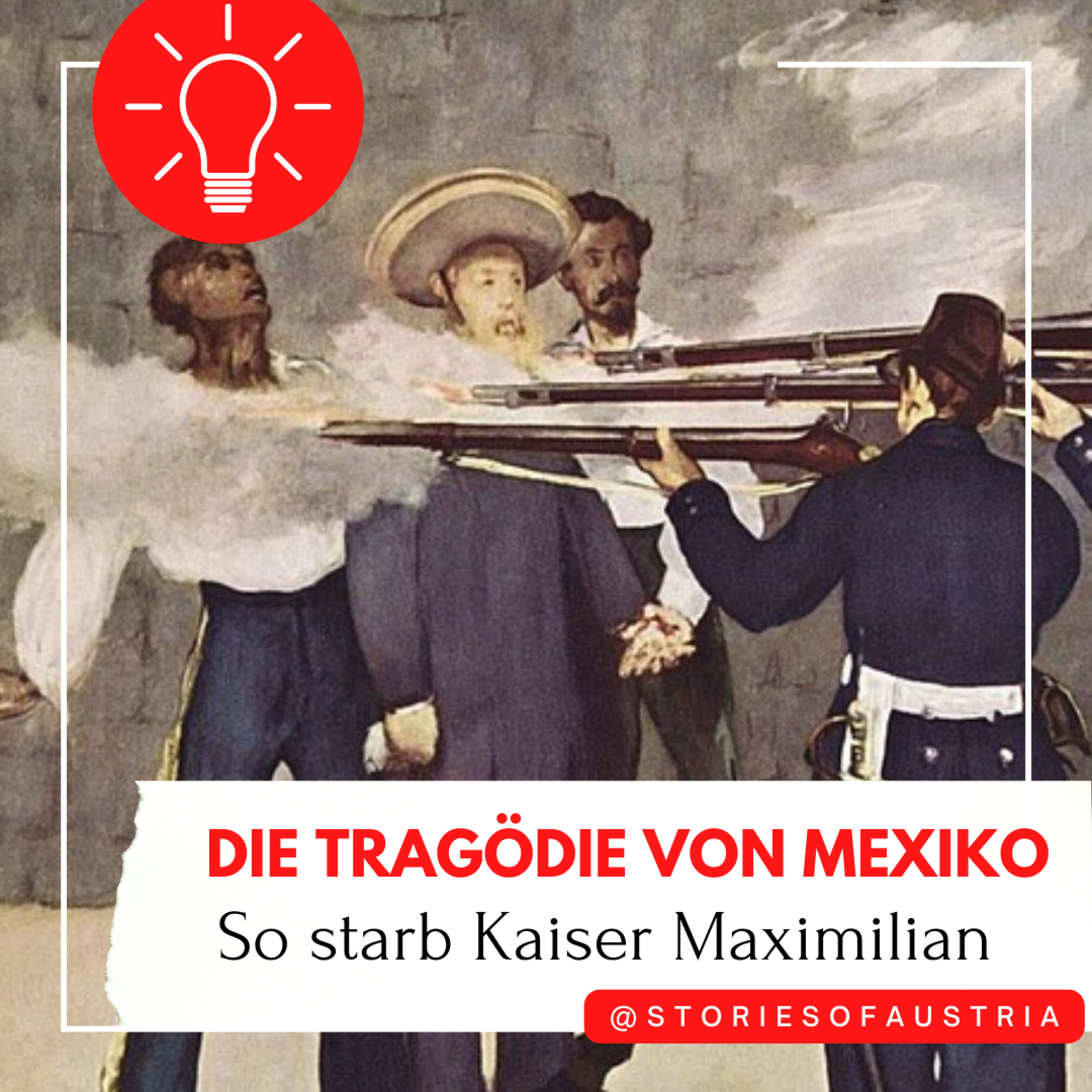 👑 Maximilian von Mexiko – Idealismus, Macht und Tod | Teil 2