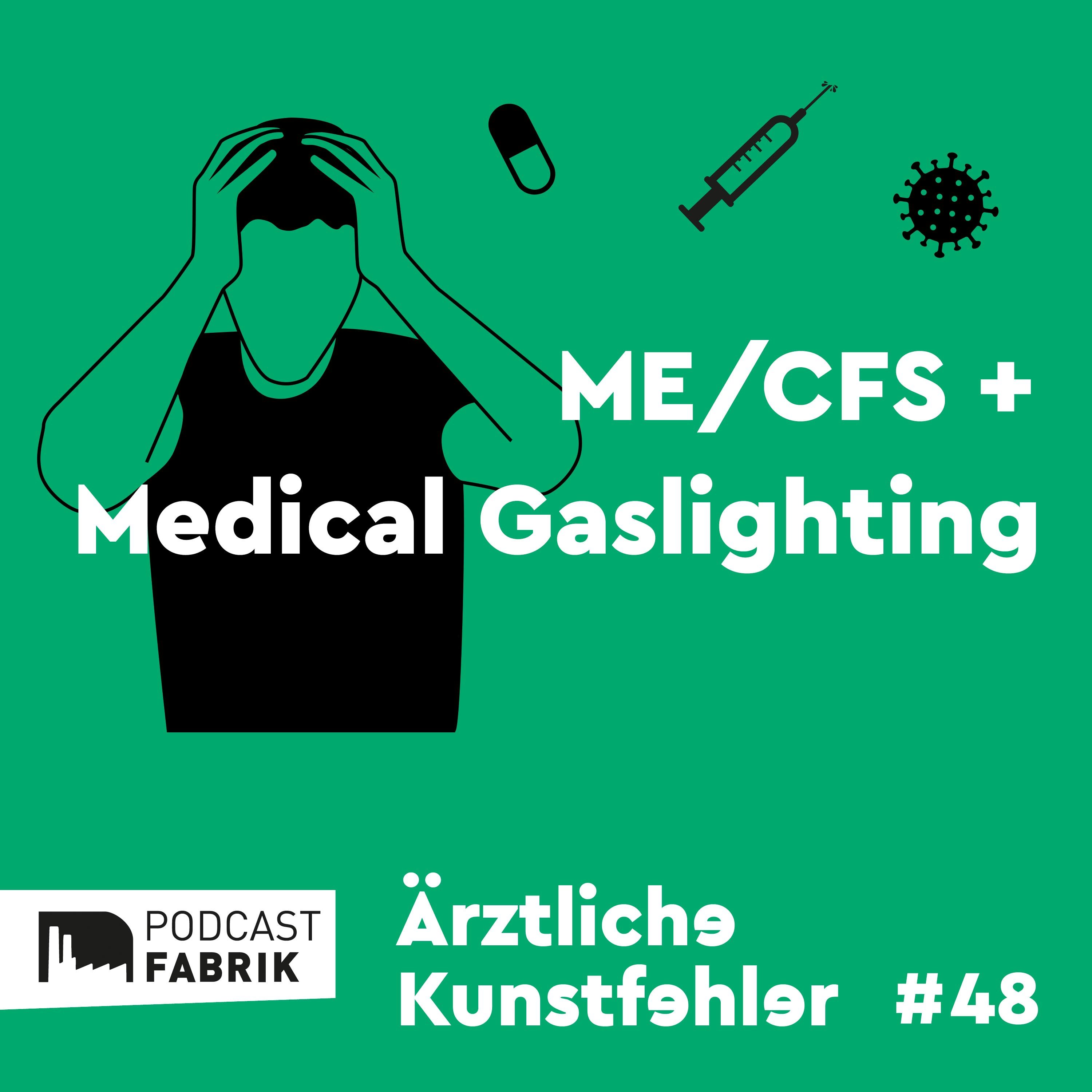 ME/CFS + Medical Gaslighting