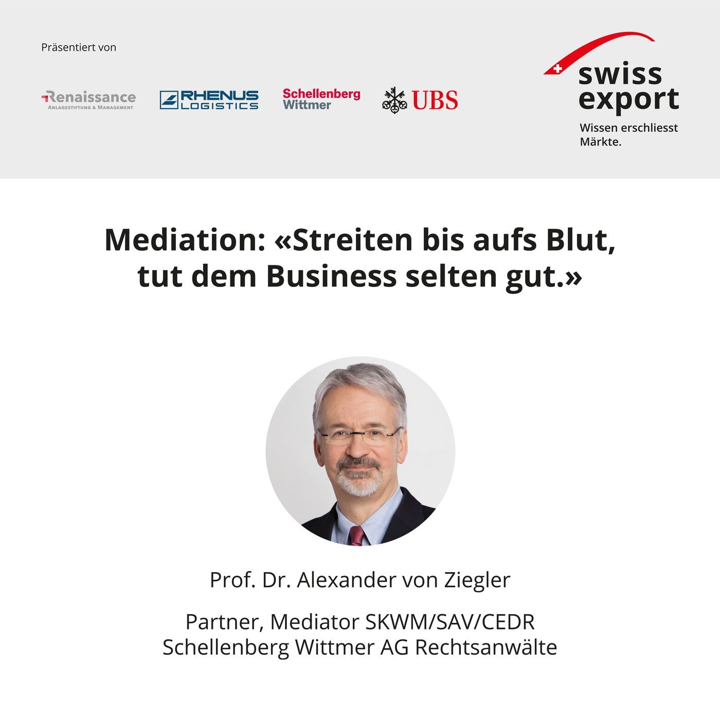 Mediation: “Streiten bis aufs Blut, tut dem Business selten gut."