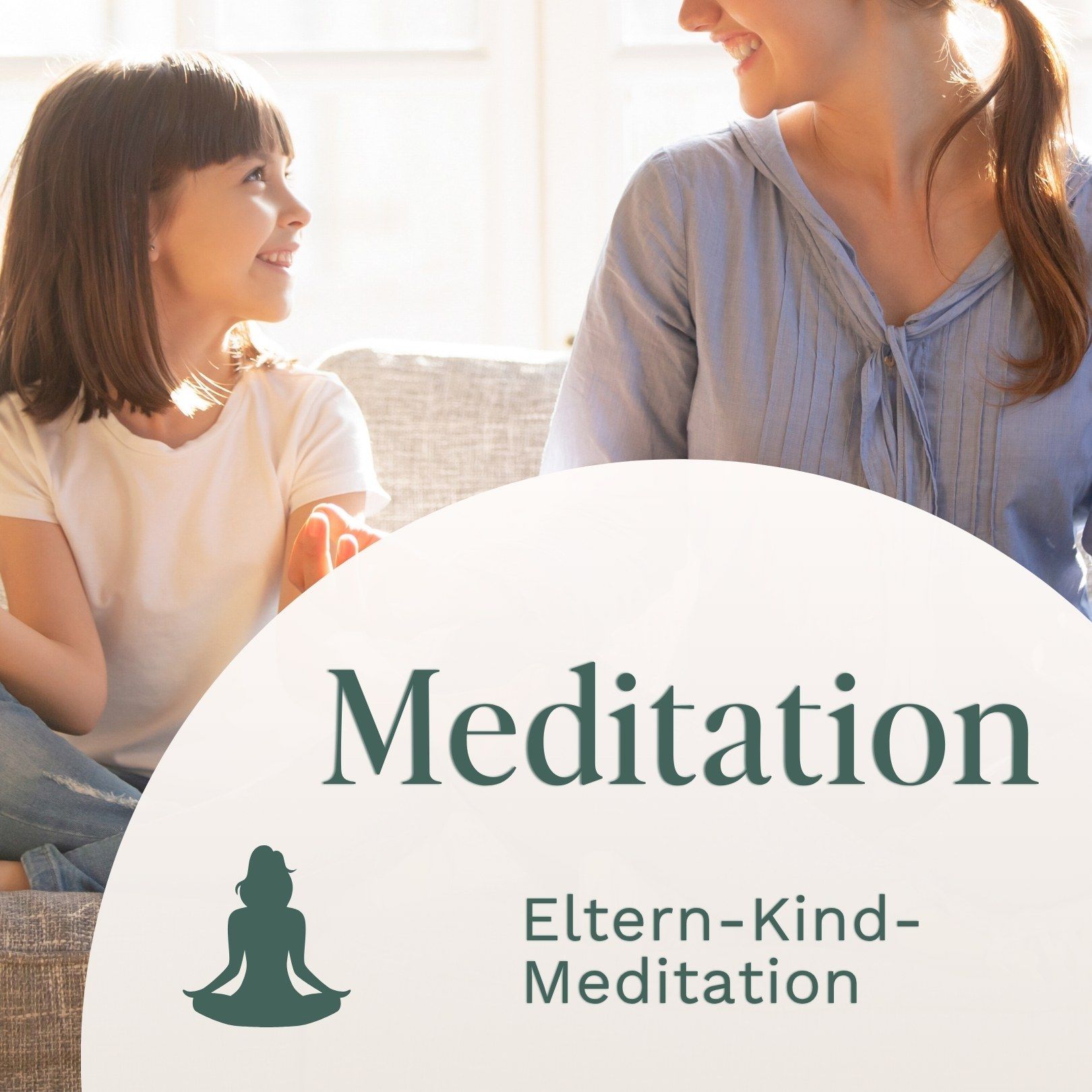 Meditation // Eltern-Kind Meditation