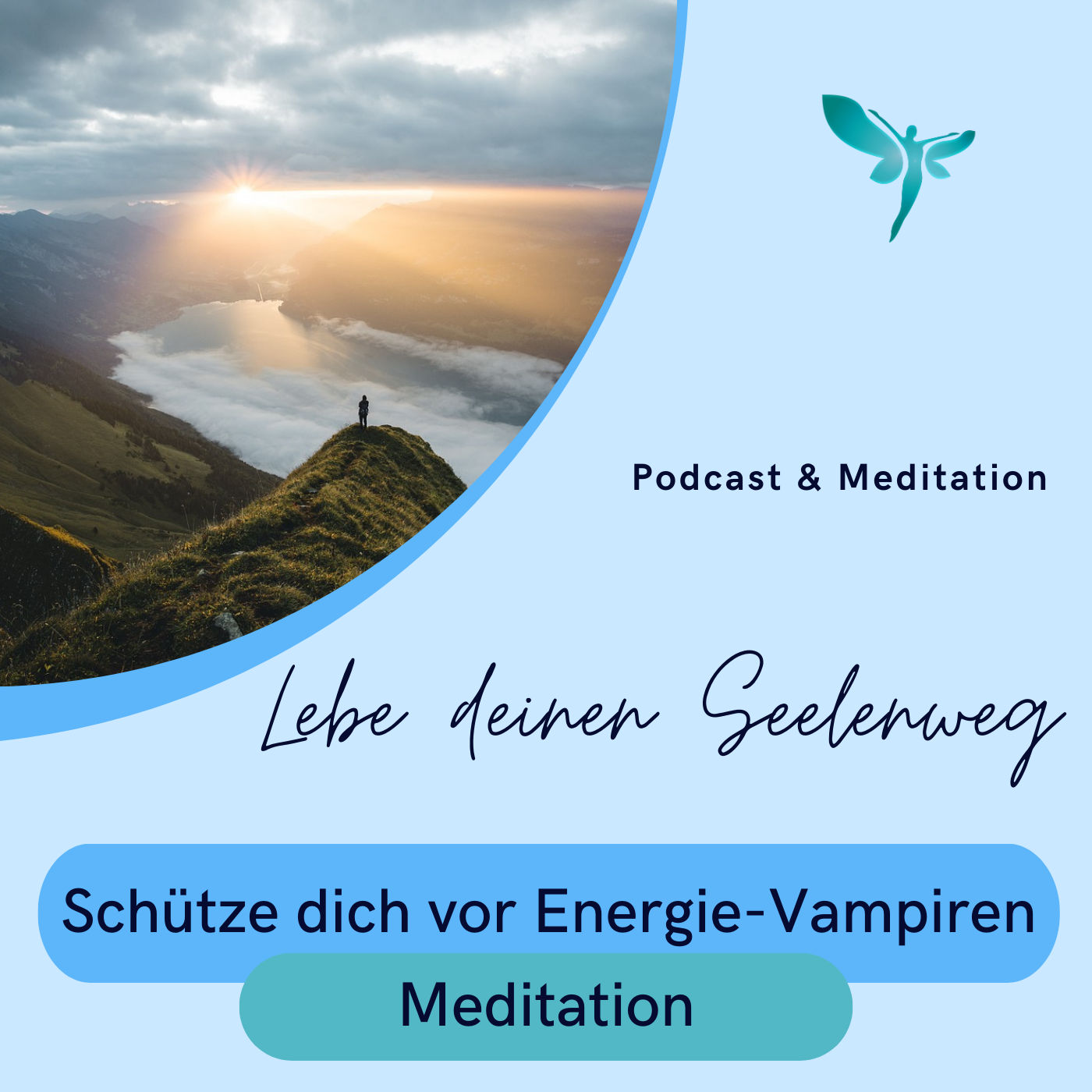 Meditation Schutz vor "Energie-Vampiren"