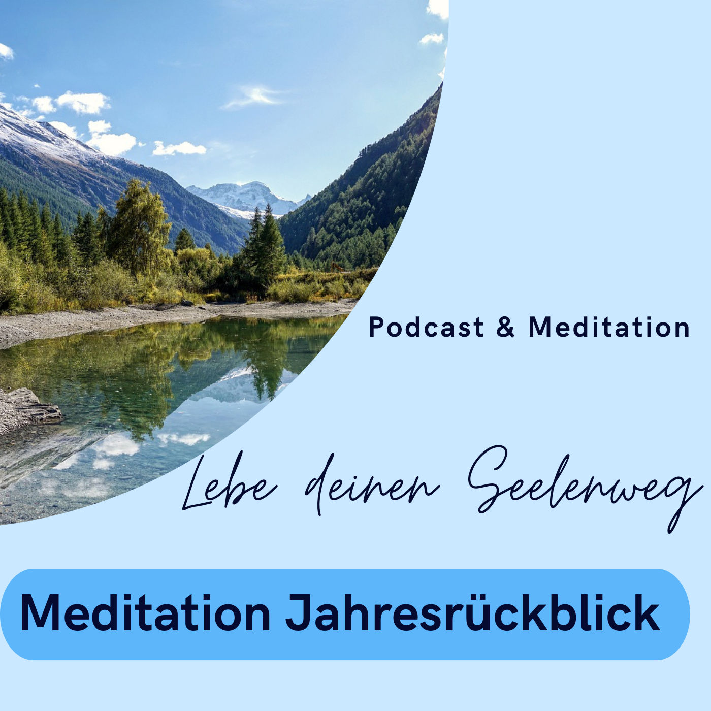 Meditation zum Jahresrückblick – Highlights und Lowlights bewusst anerkennen
