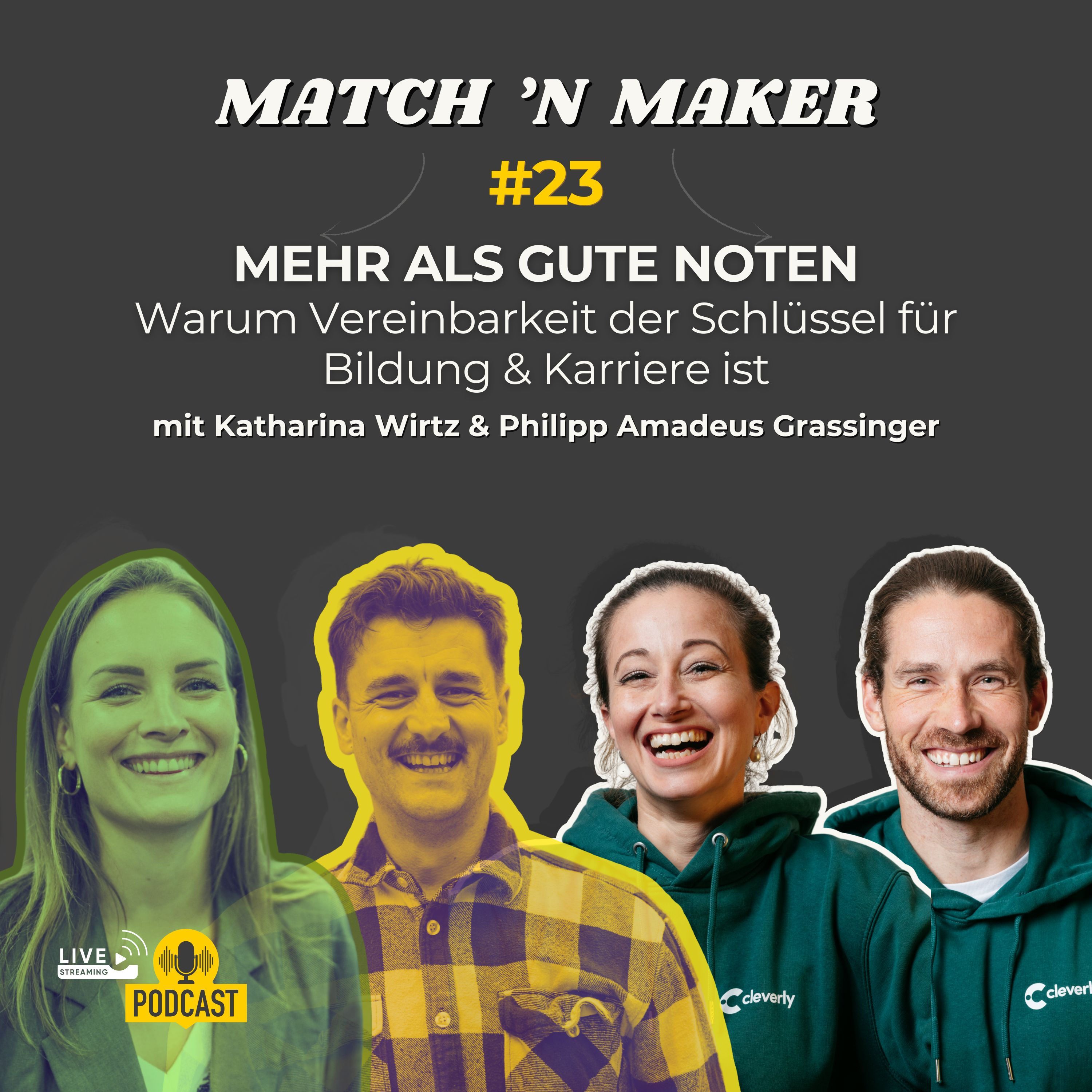 Mehr als gute Noten – Warum Vereinbarkeit der Schlüssel für Bildung & Karriere ist #23